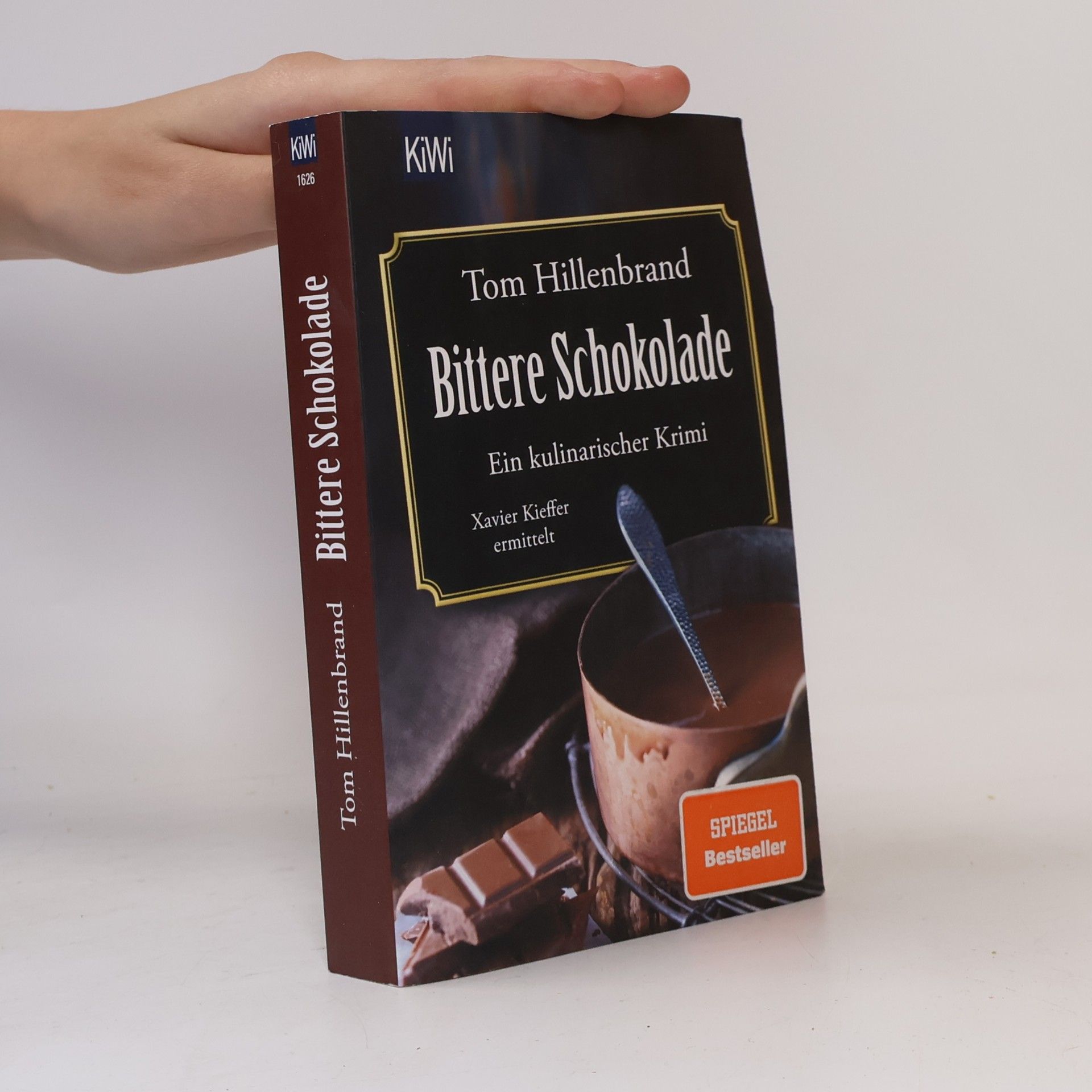 Tom Hillenbrand Bittere Schokolade