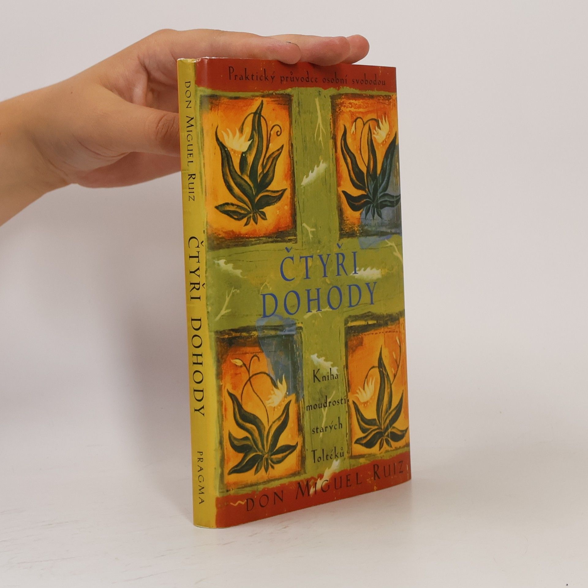 Don Miguel Ruiz Čtyři dohody