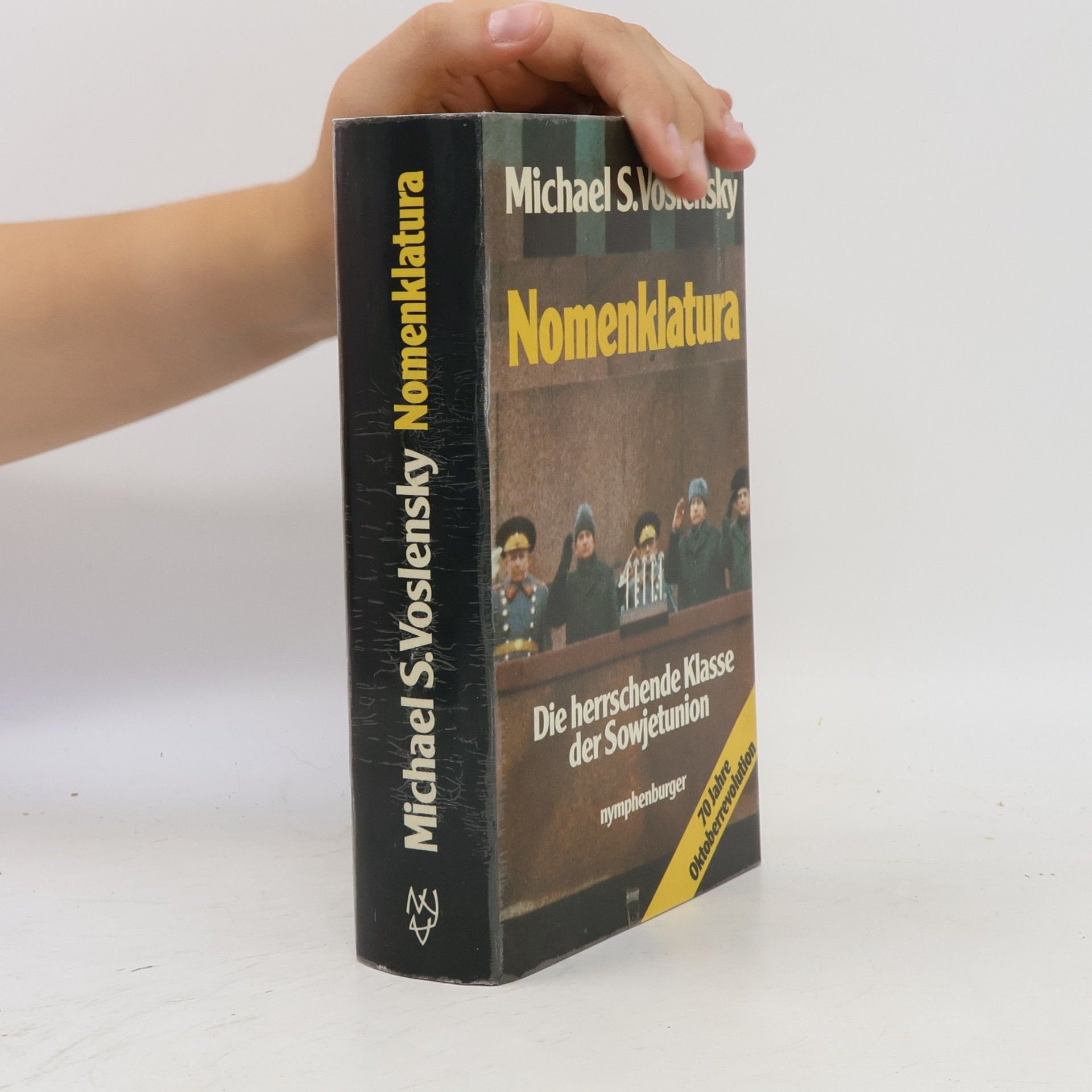 Michail S. Voslenskij Nomenklatura