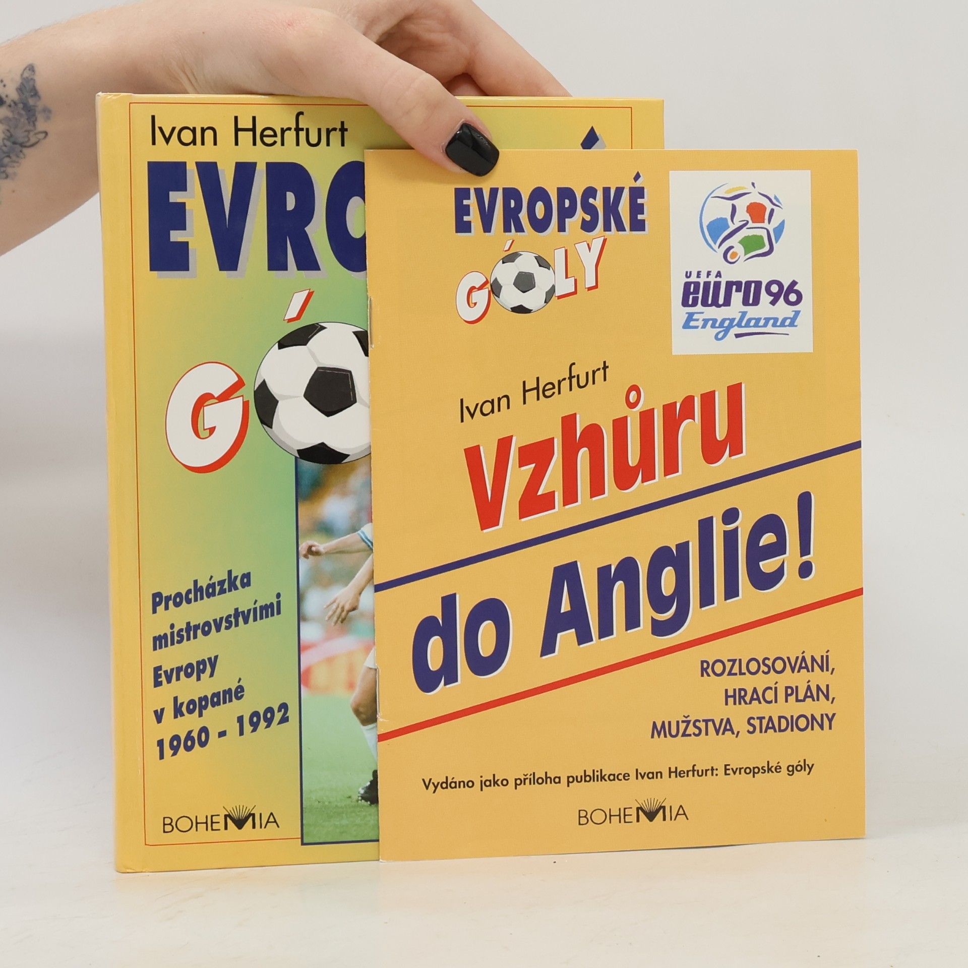 Ivan Herfurt Evropské góly: Procházka evropskými šampionáty : 1960-1992