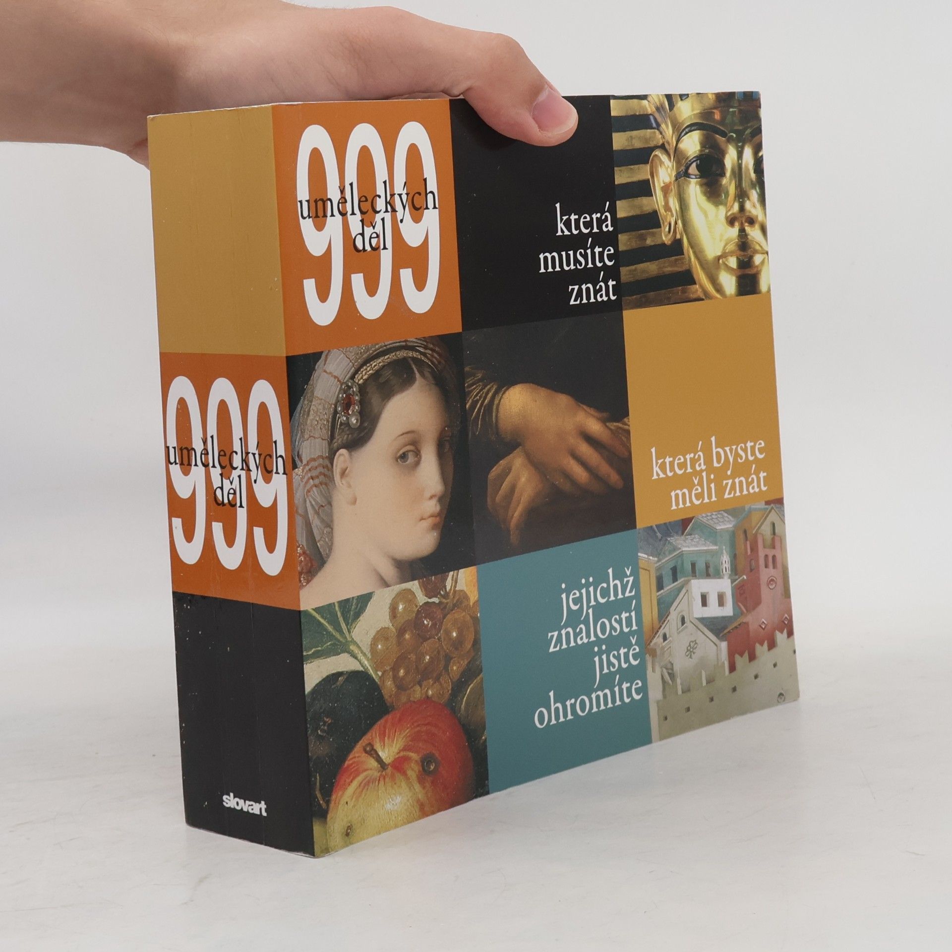 Mila Magistri 999 uměleckých děl, která musíte znát, která by jste měli znát, jejichž znalostí jistě ohromíte