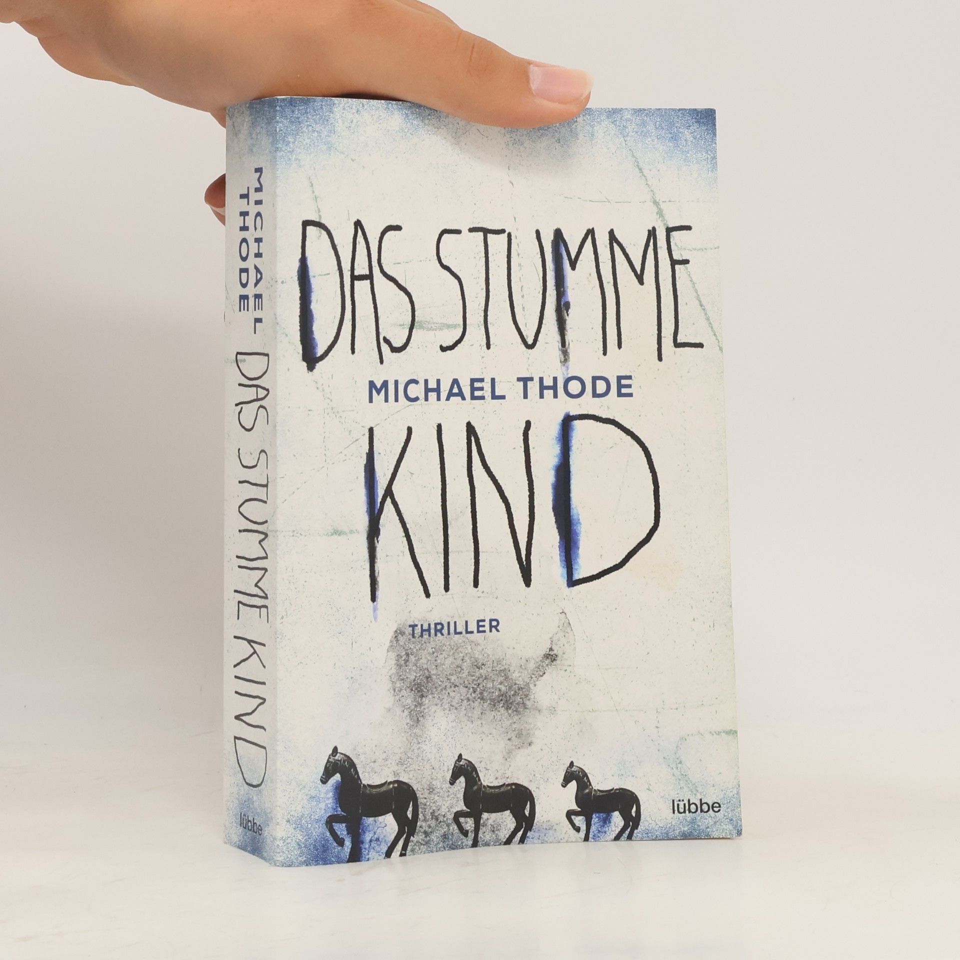 Michael Thode Das stumme Kind