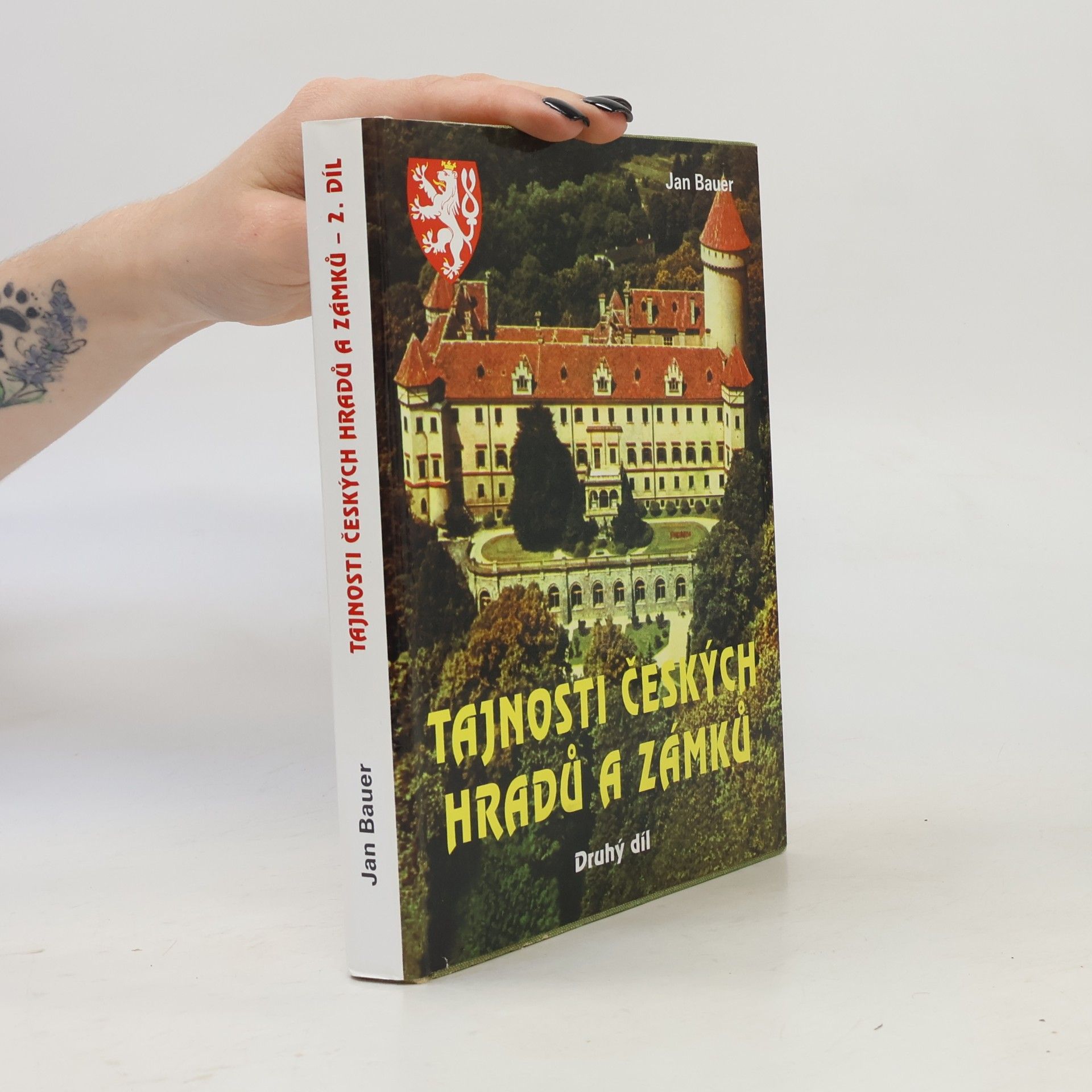 Jan Bauer Tajnosti českých hradů a zámků 2