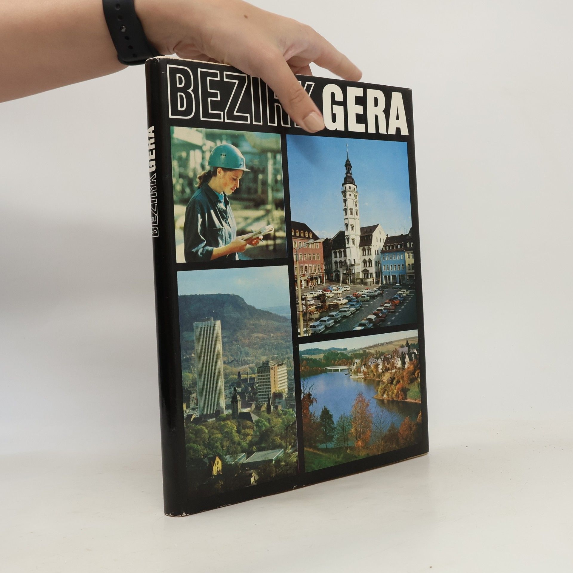 Various authors Bezirk Gera : Bilder einer neuen Zeit