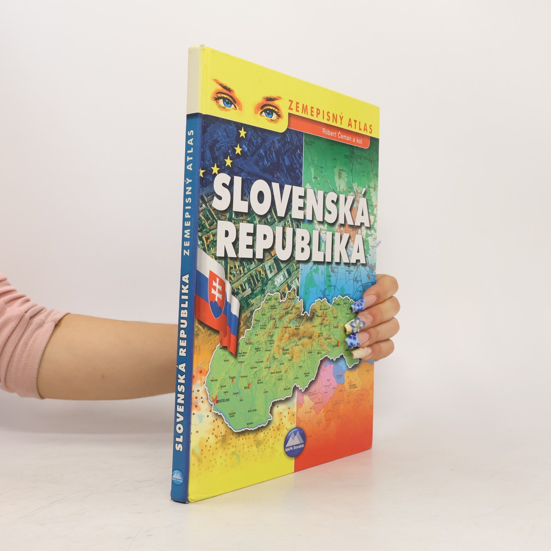 Róbert Čeman Slovenská republika. Zemepisný atlas.