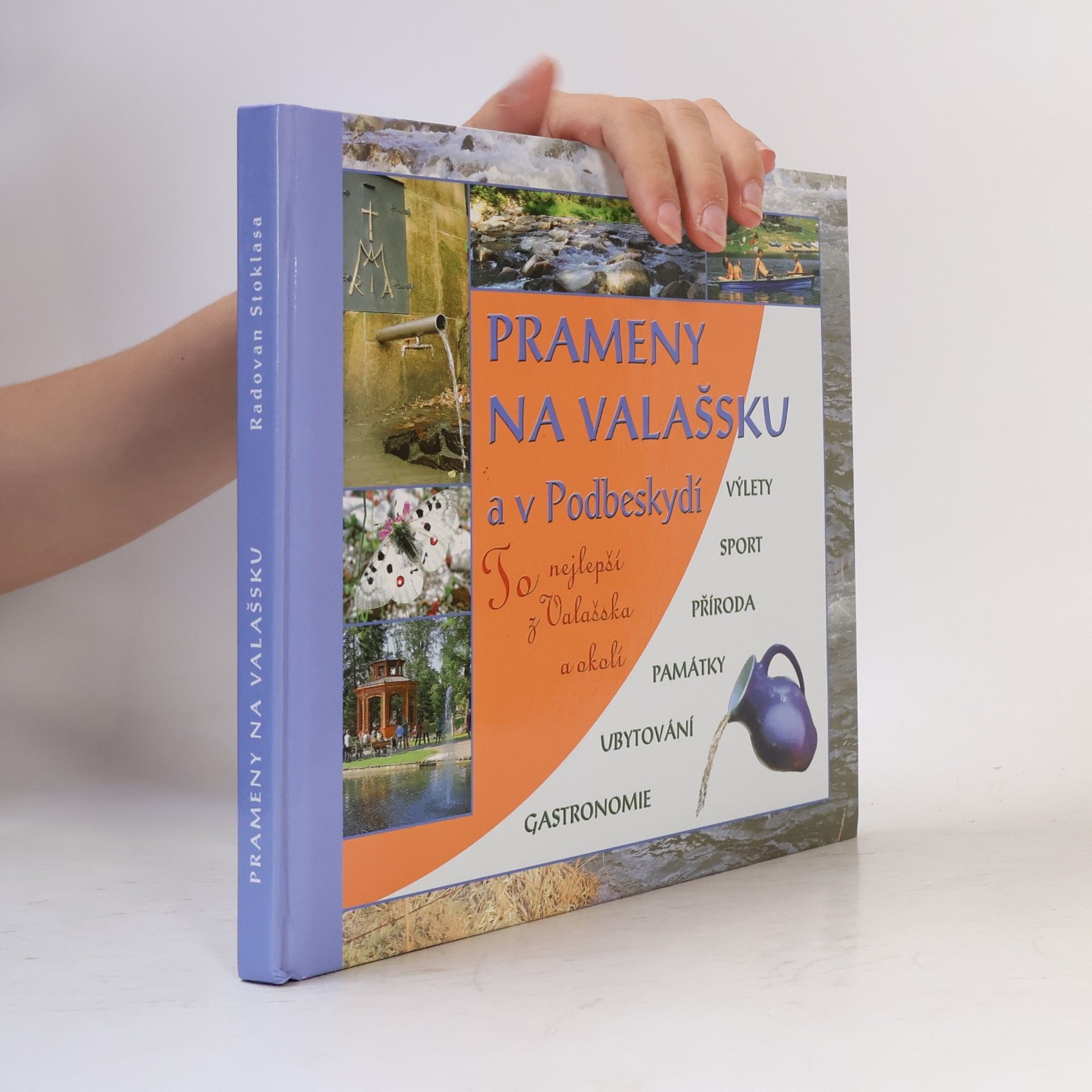 Radovan Stoklasa Prameny na Valašsku a v Podbeskydí