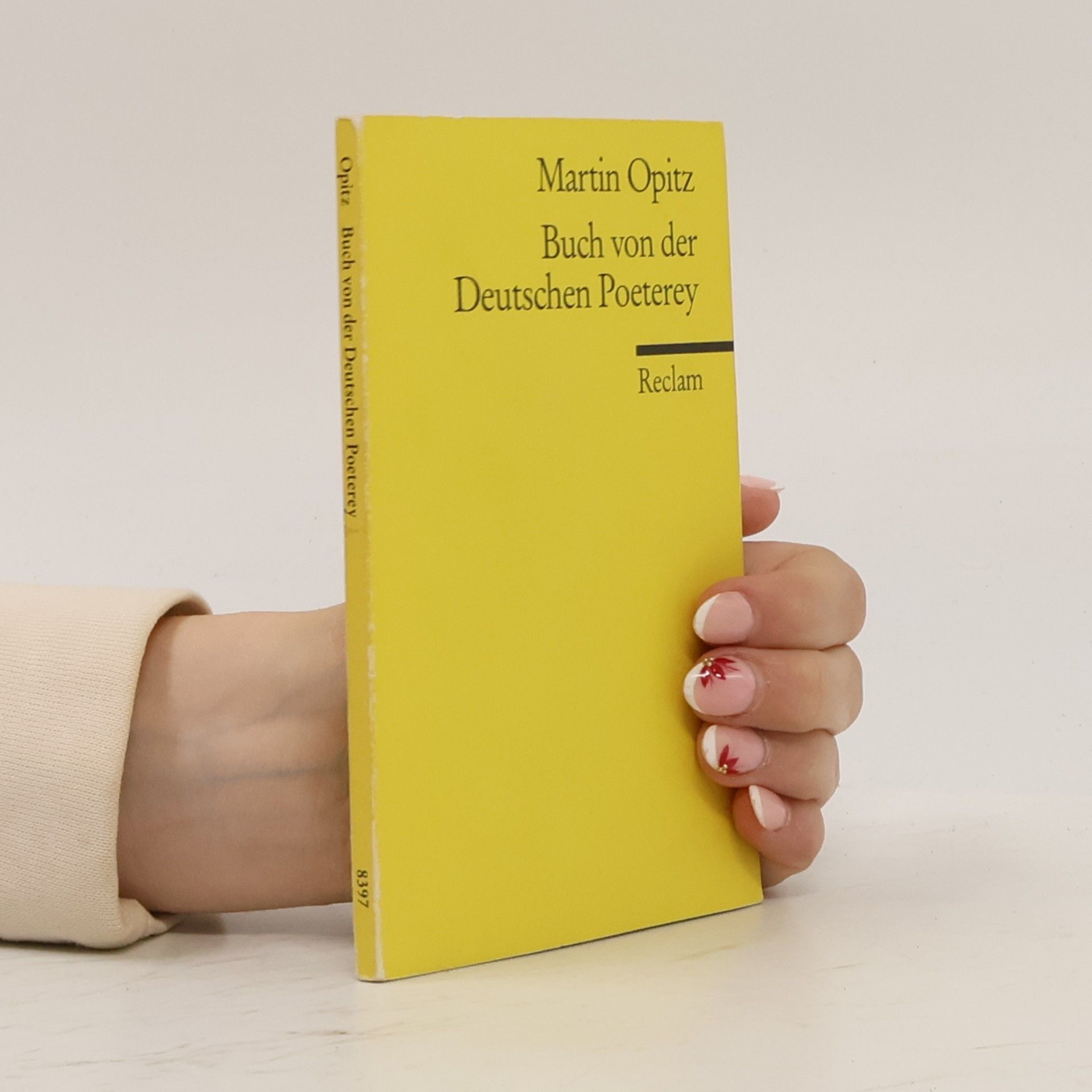 Martin Opitz Buch von der deutschen Poeterey [Poeterei]