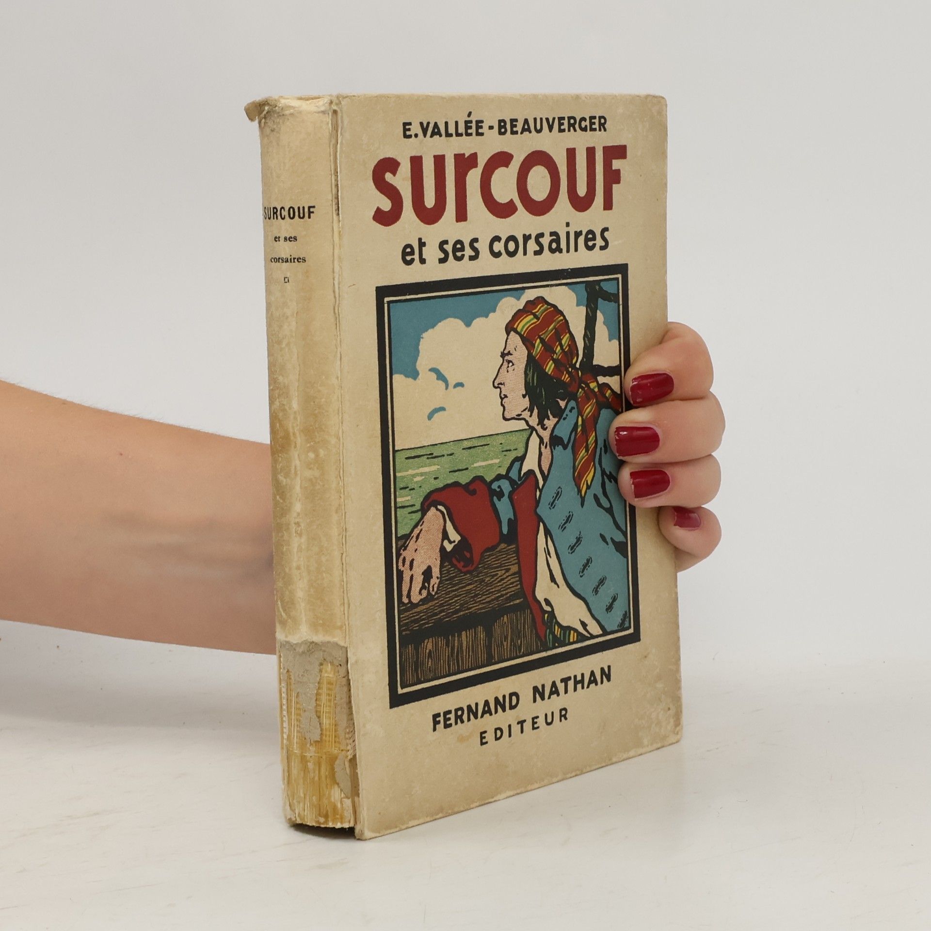 E. Vallée-Beauverger Surcouf et ses corsaires