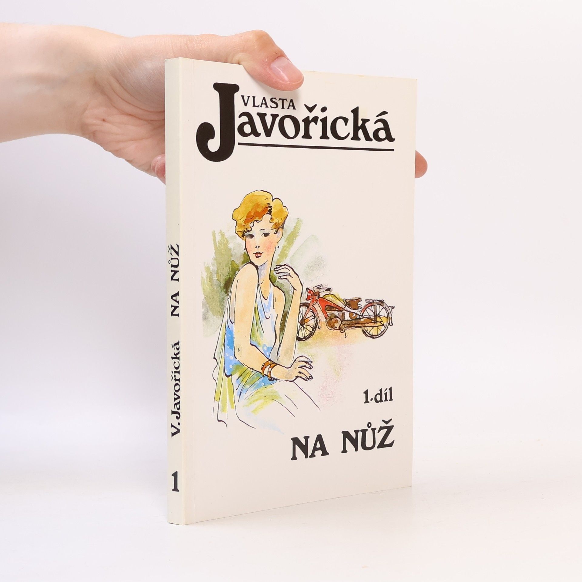 Vlasta Javořická Na nůž 1. díl
