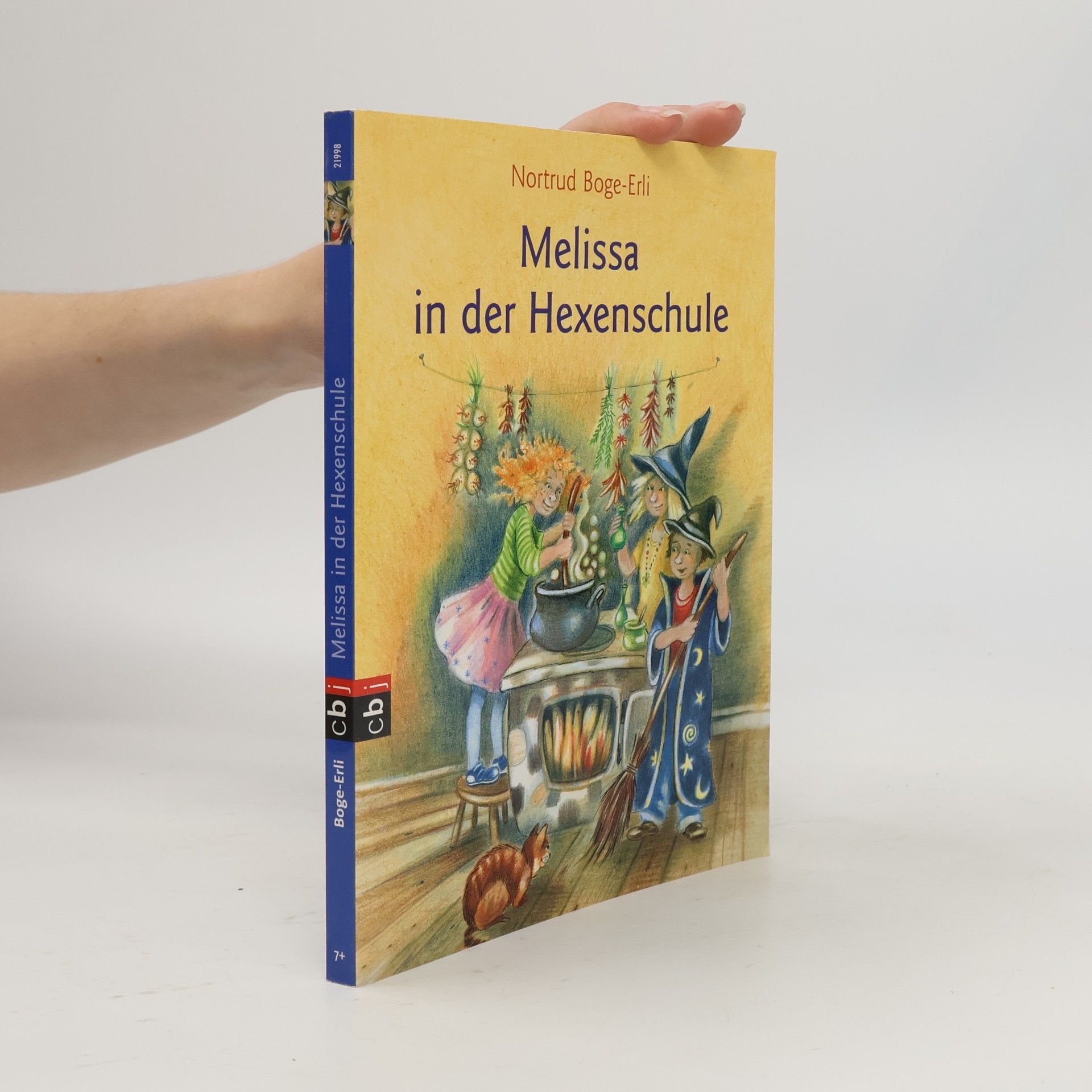 Nortrud Boge-Erli Melissa in der Hexenschule