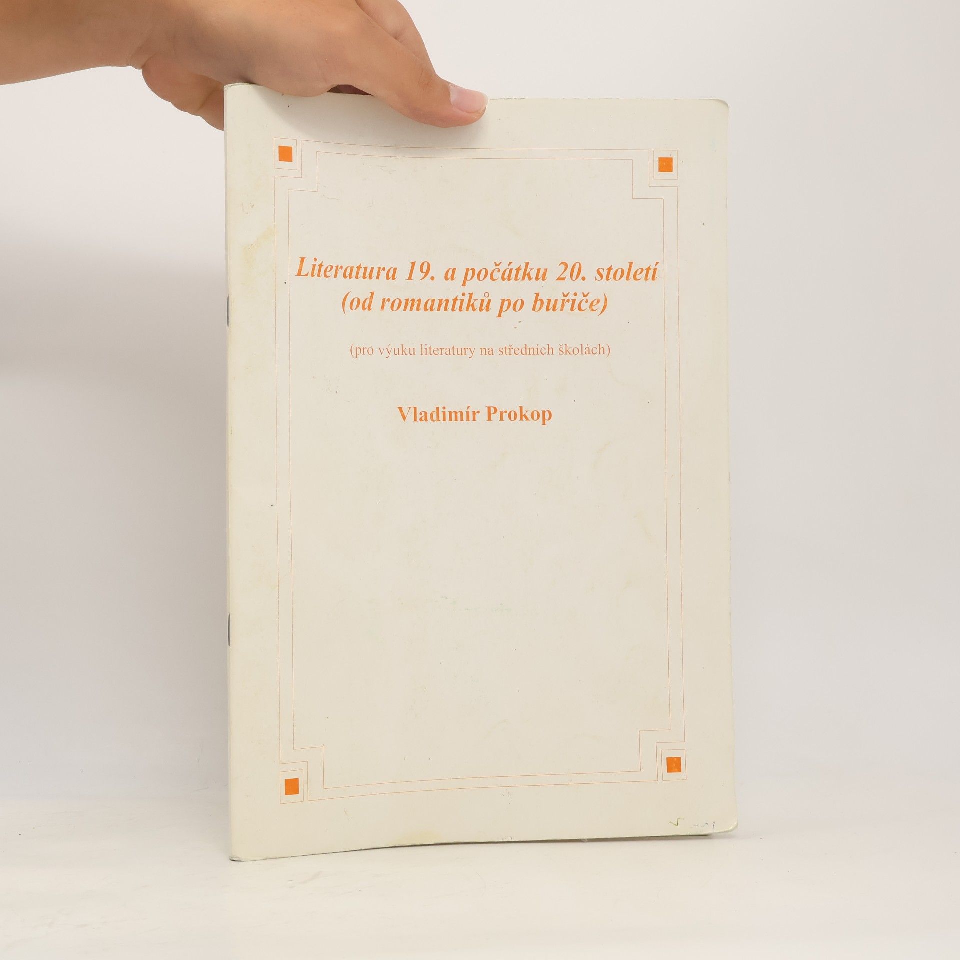 Vladimír Prokop Literatura 19. a počátku 20. století