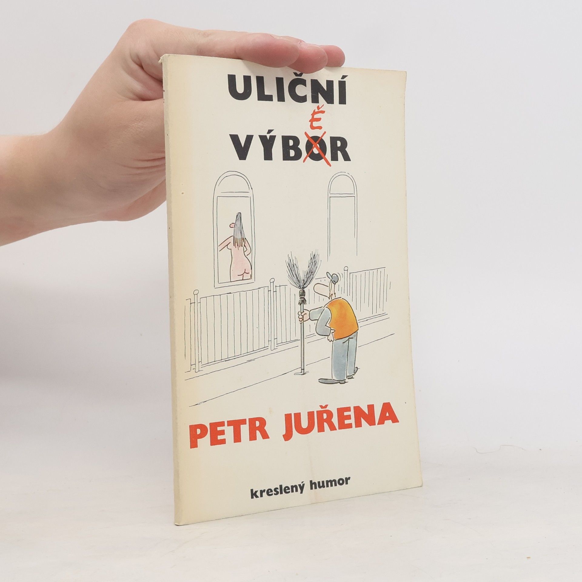 Petr Juřena Uliční výběr