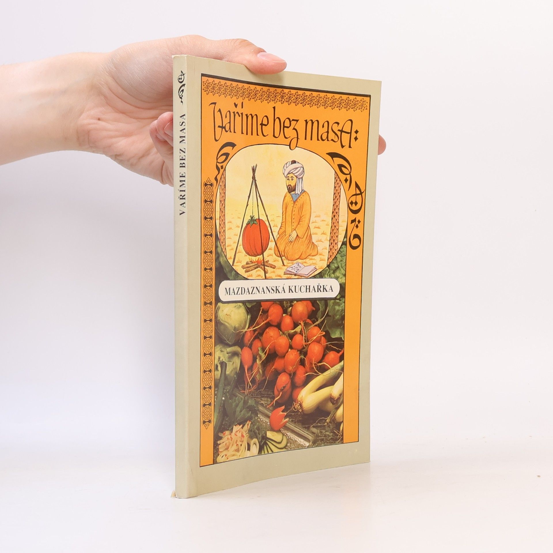 Autores varios Vaříme bez masa. Mazdaznanská kuchařka