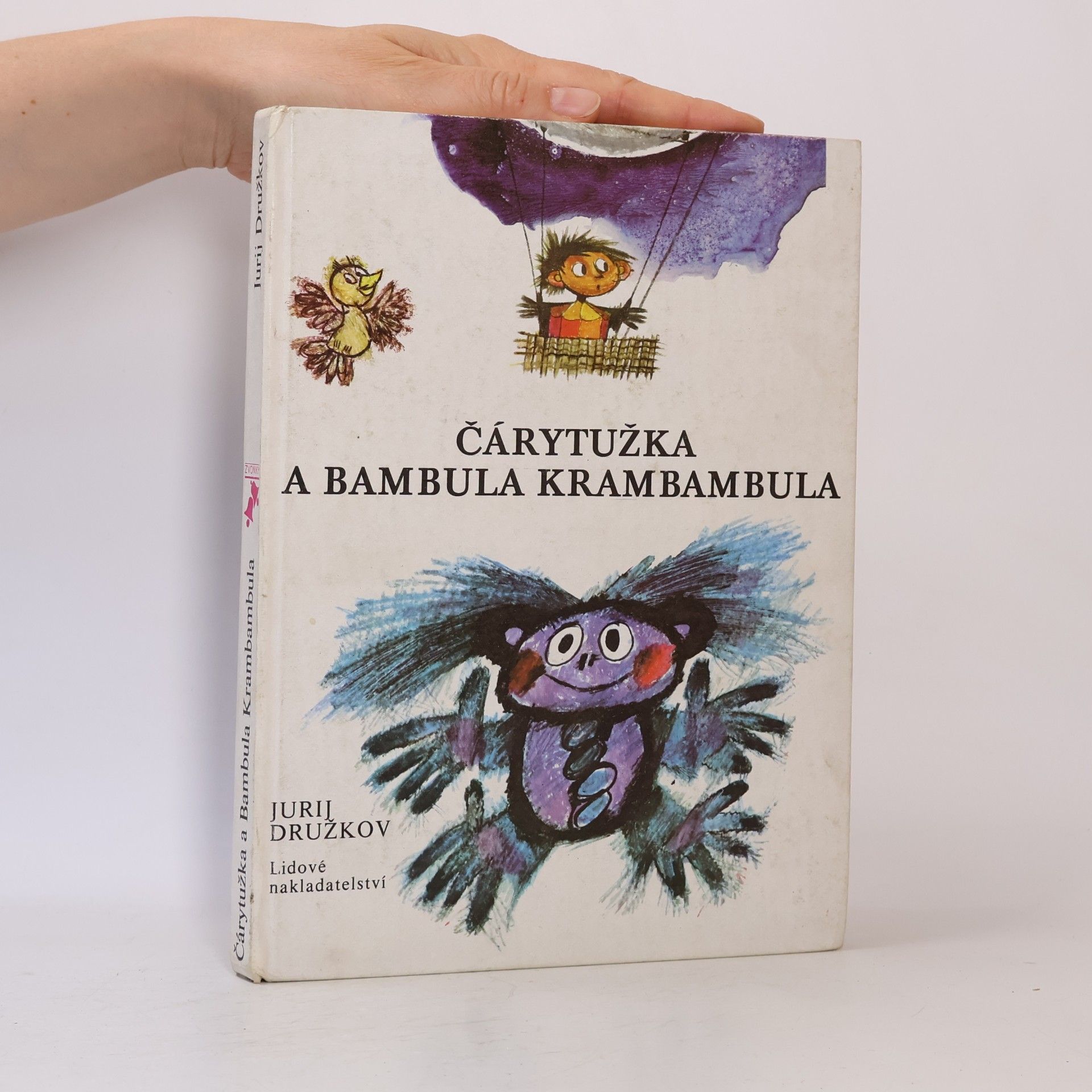 Jurij Michajlovič Družkov Čárytužka a Bambula Krambambula