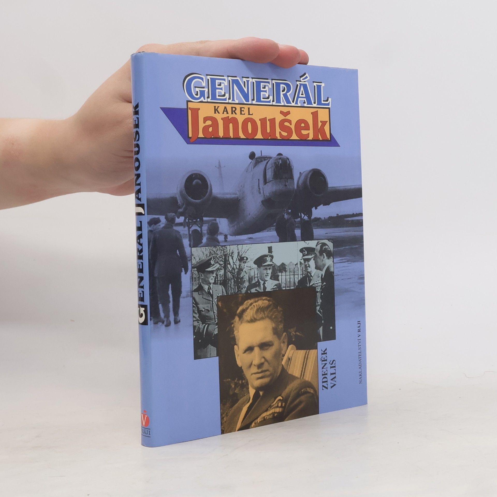 Zdeněk Vališ Generál Karel Janoušek