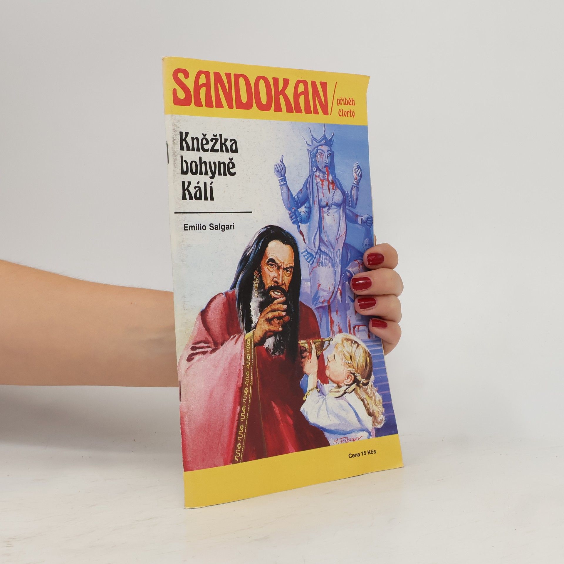 Emilio Salgari Sandokan IV: Kněžka bohyně Kálí
