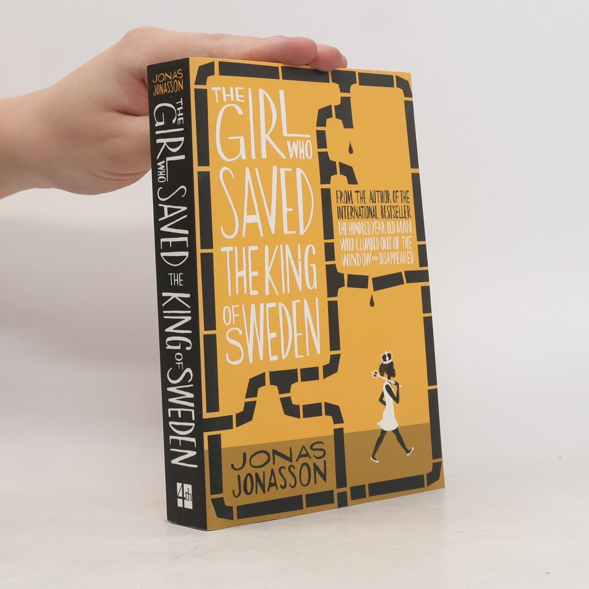 Jonas Jonasson The Girl who Saved the King of Sweden