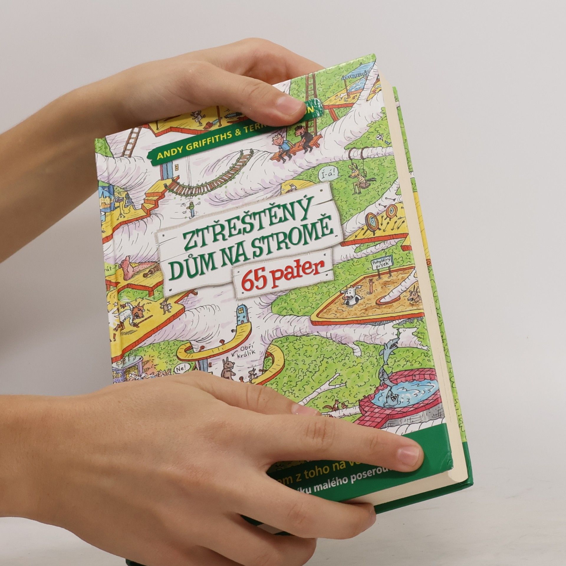 Andy Griffitsh Ztřeštěný dům na stromě. 65 pater