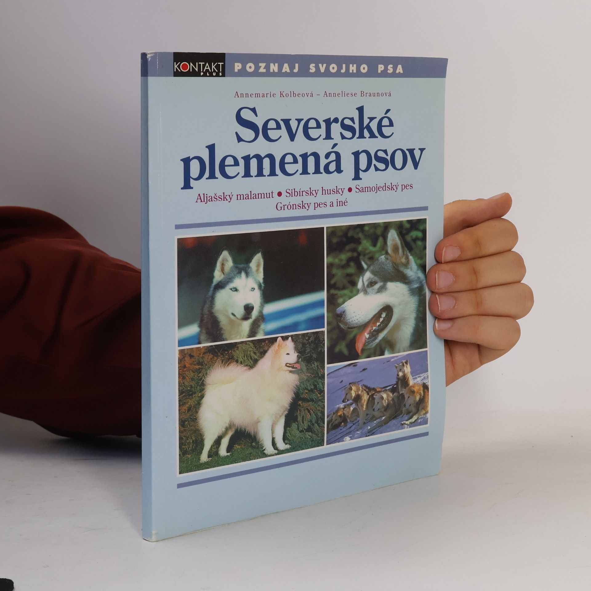 Annemarie Kolbe Severské plemená psov