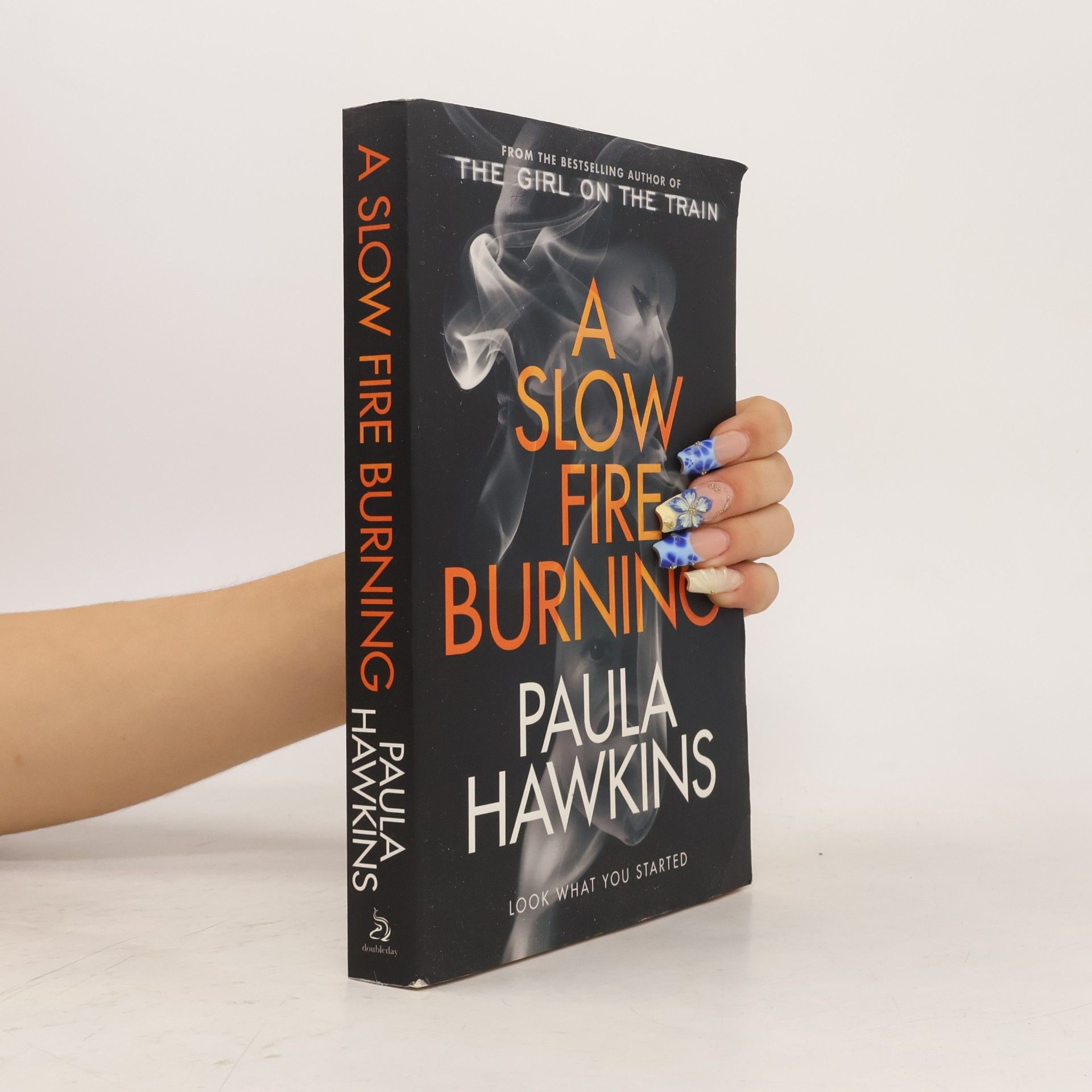 Paula Hawkins A Slow Fire Burning