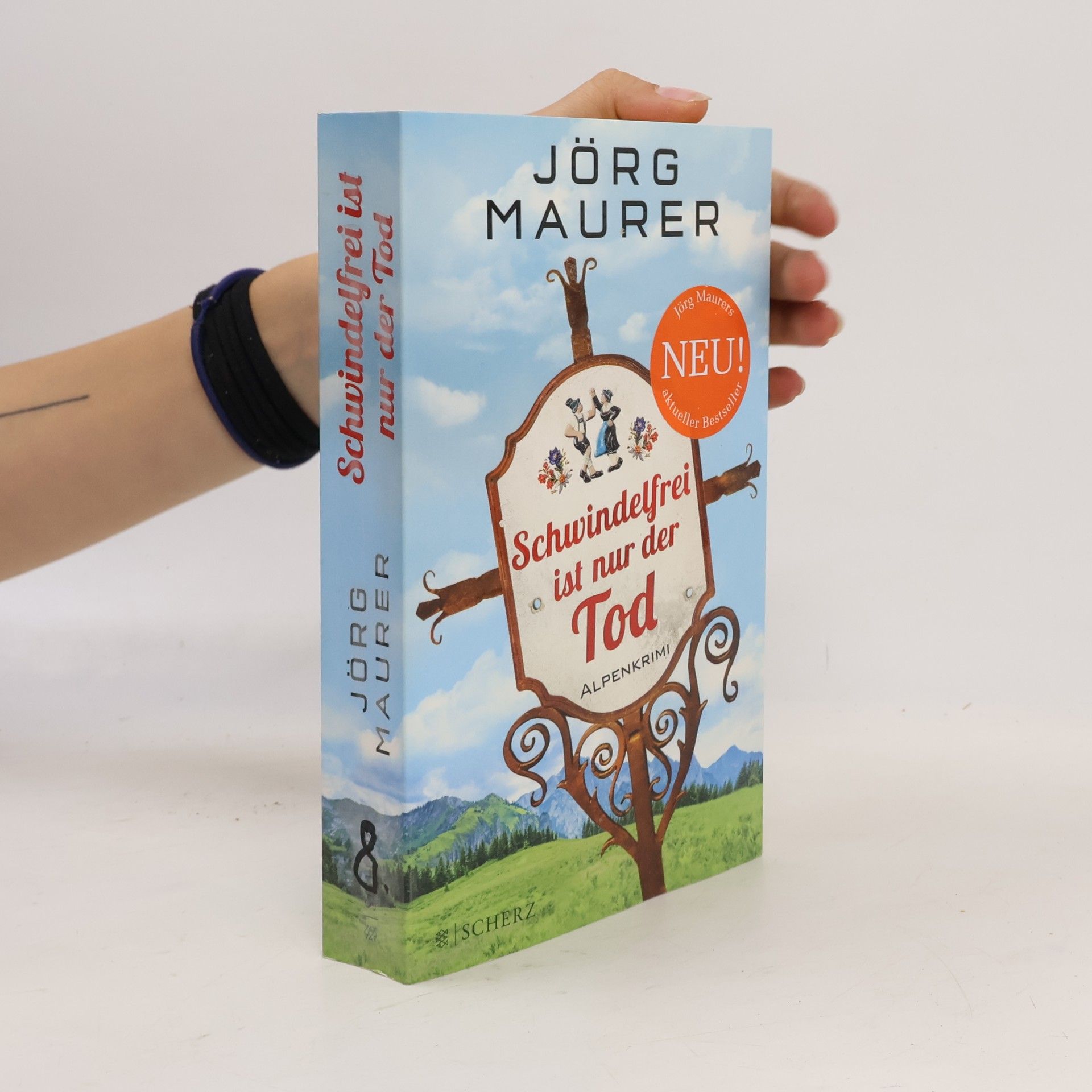 Jörg Maurer Schwindelfrei ist nur der Tod