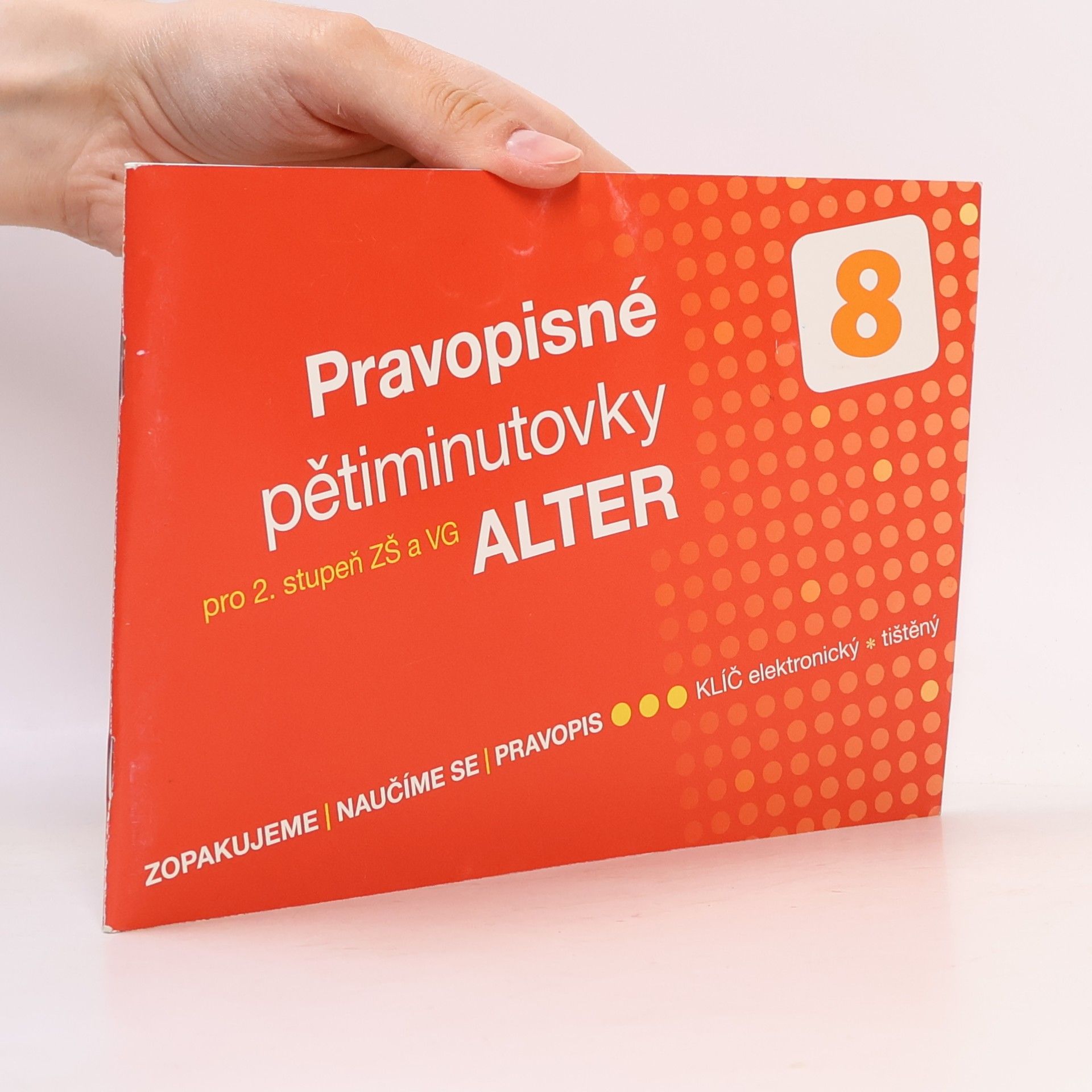 Jana Hrdličková Pravopisné pětiminutovky : pro 2. stupeň ZŠ a VG