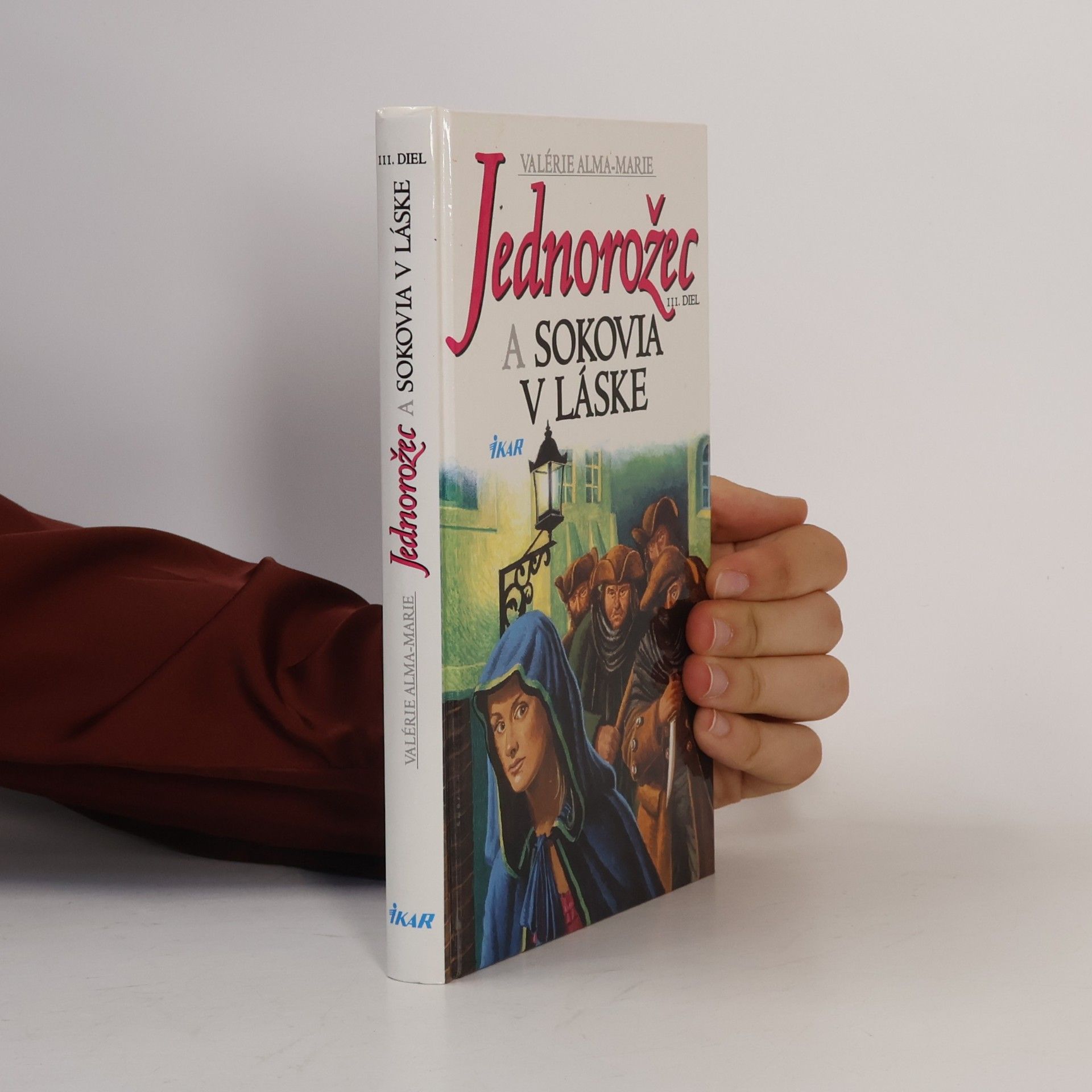 Marie Valérie Alma Jednorožec a sokovia v láske III.