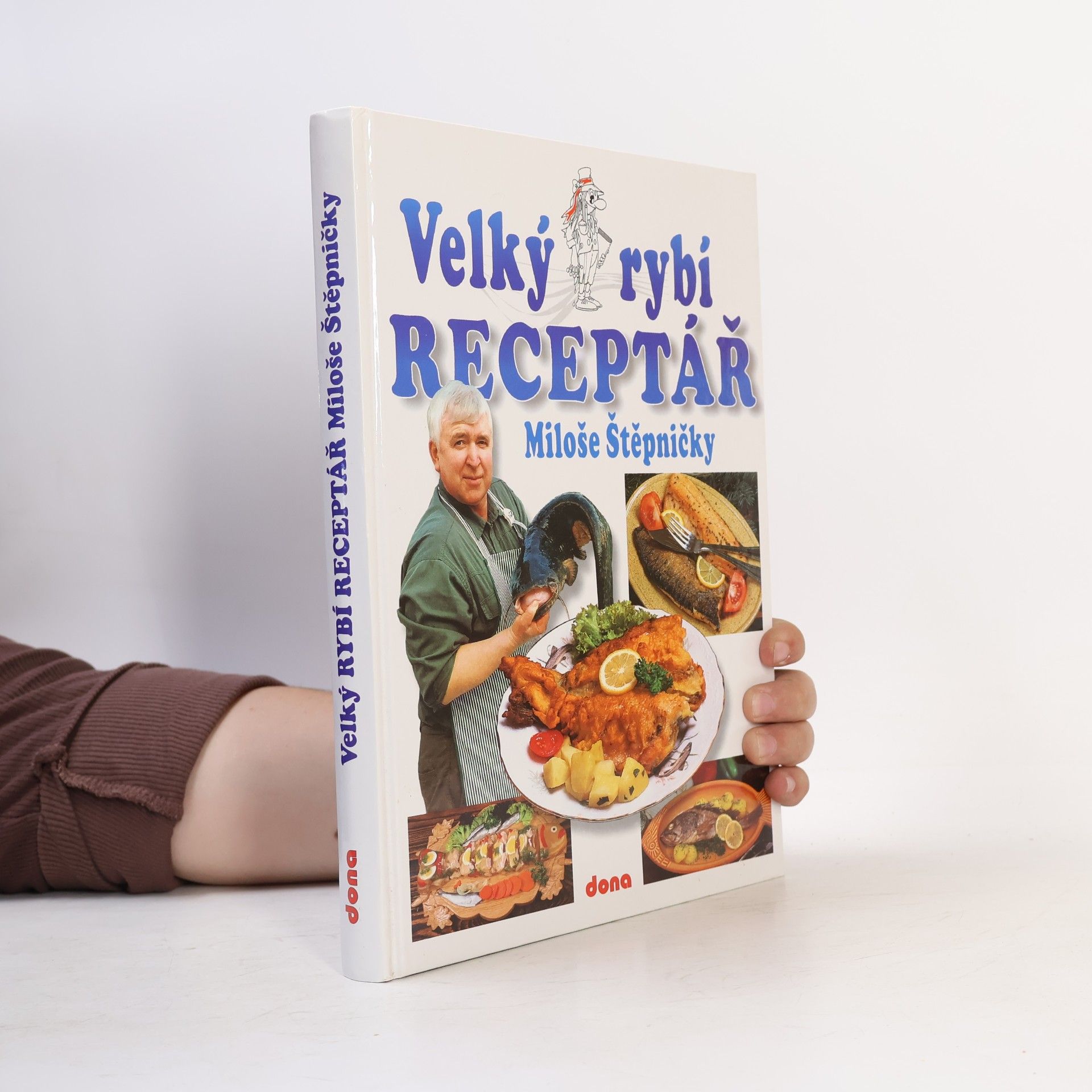 Miloš Štěpnička Velký rybí receptář