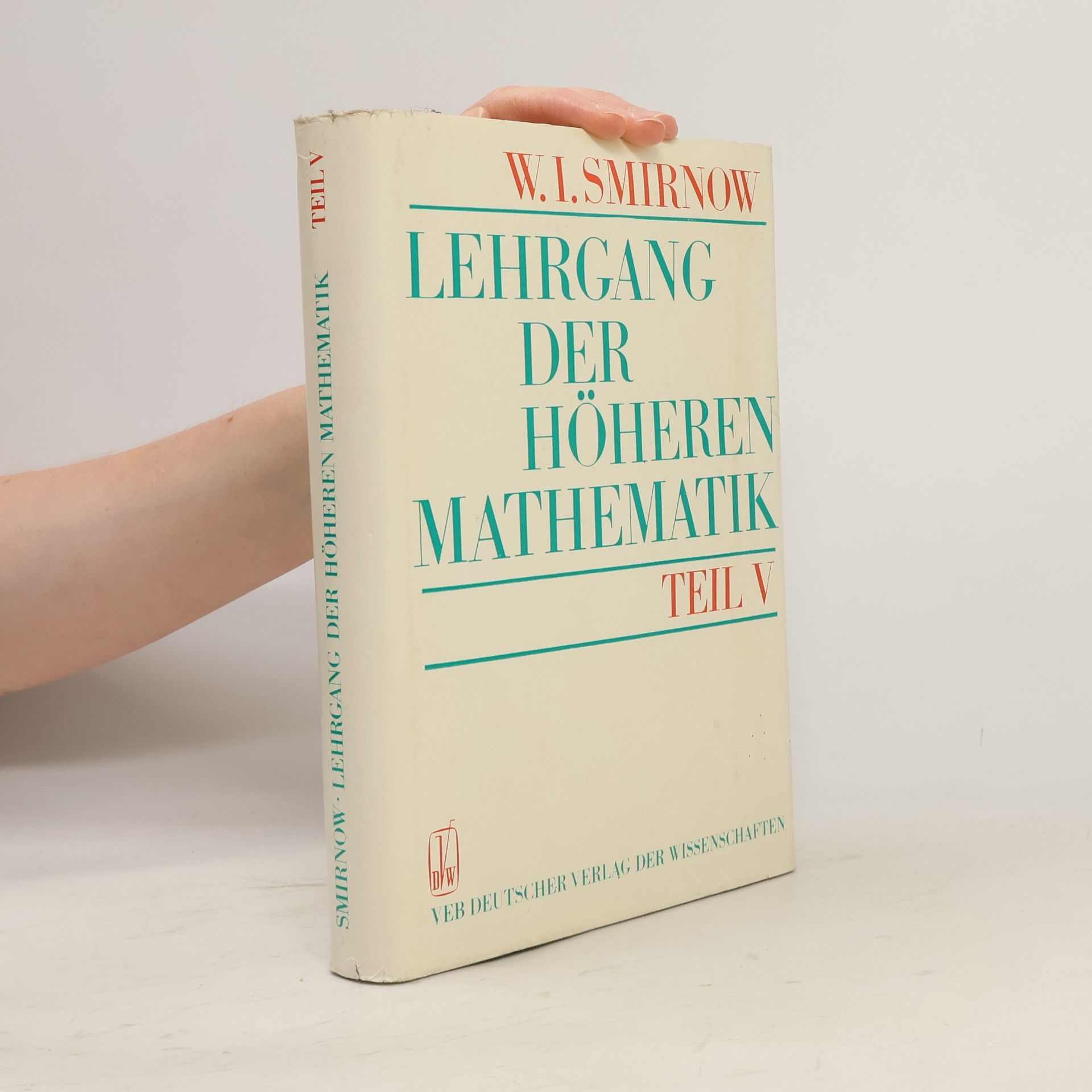 Lehrgang der höheren Mathematik V