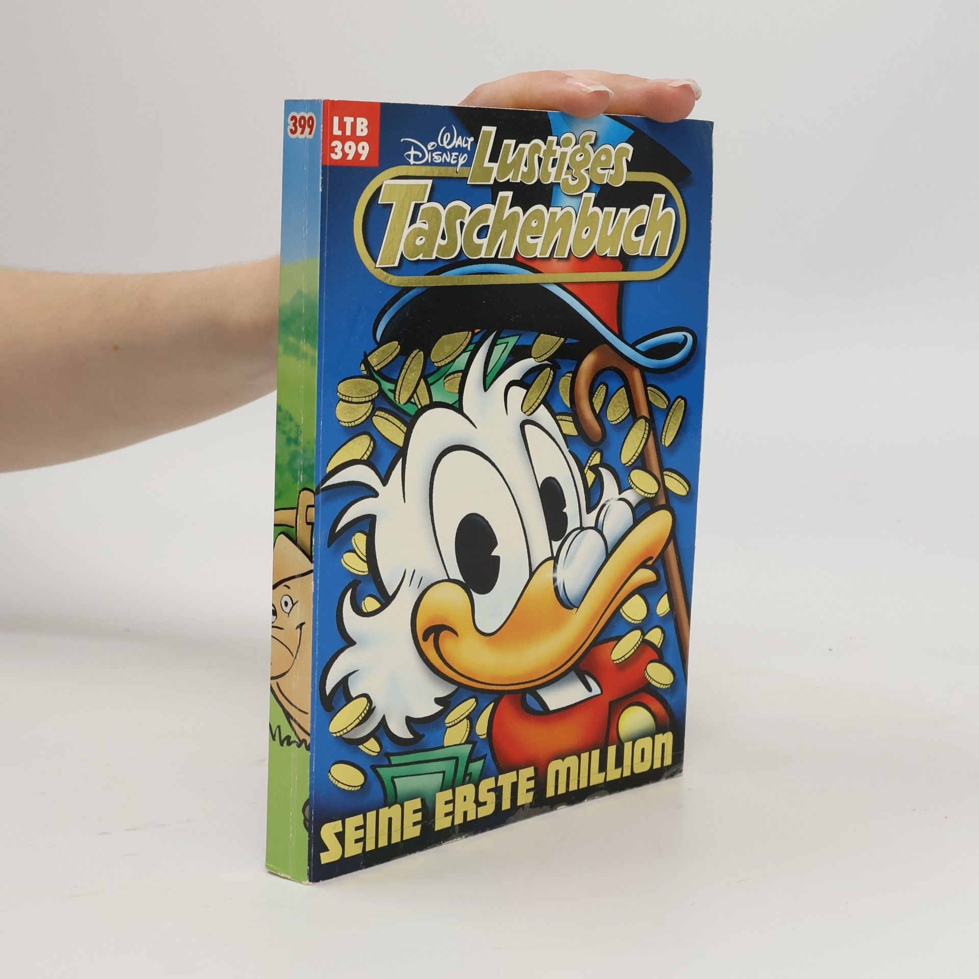 Walt Disney Lustiges Taschenbuch 399. Seine erste Million