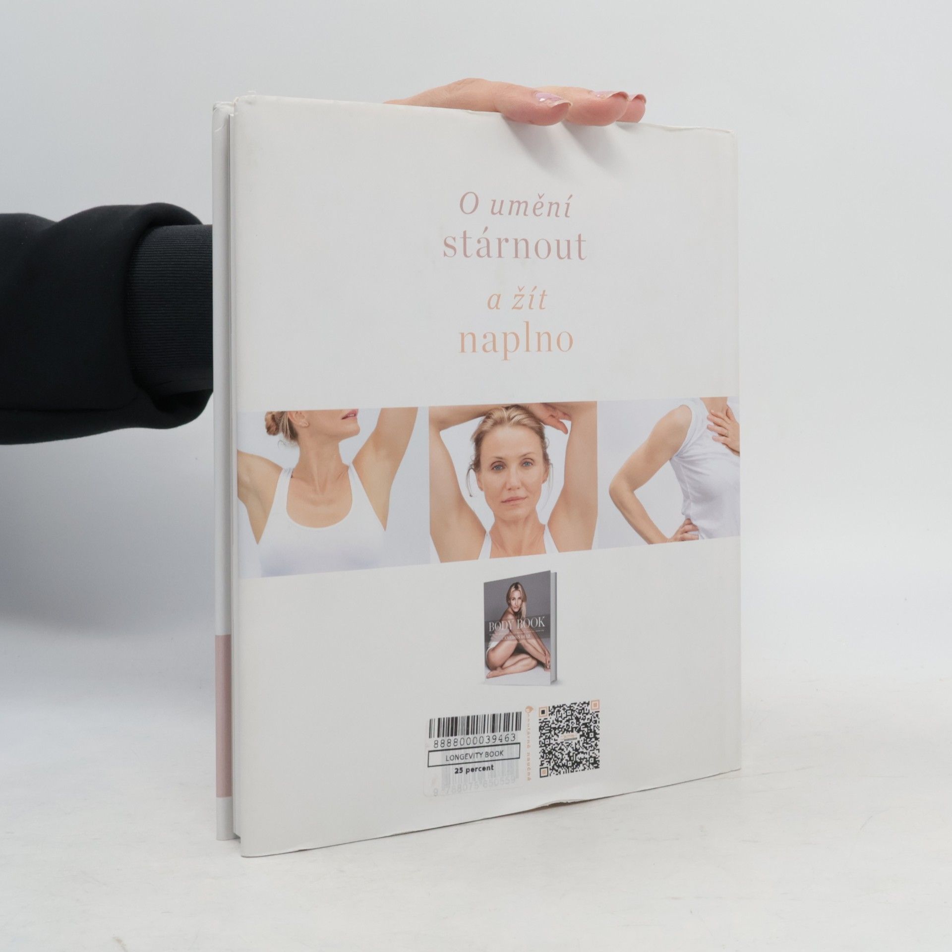 Cameron Diaz Longevity book: Jak my ženy stárneme a jak můžeme stárnout ve zdraví, síle a pohodě