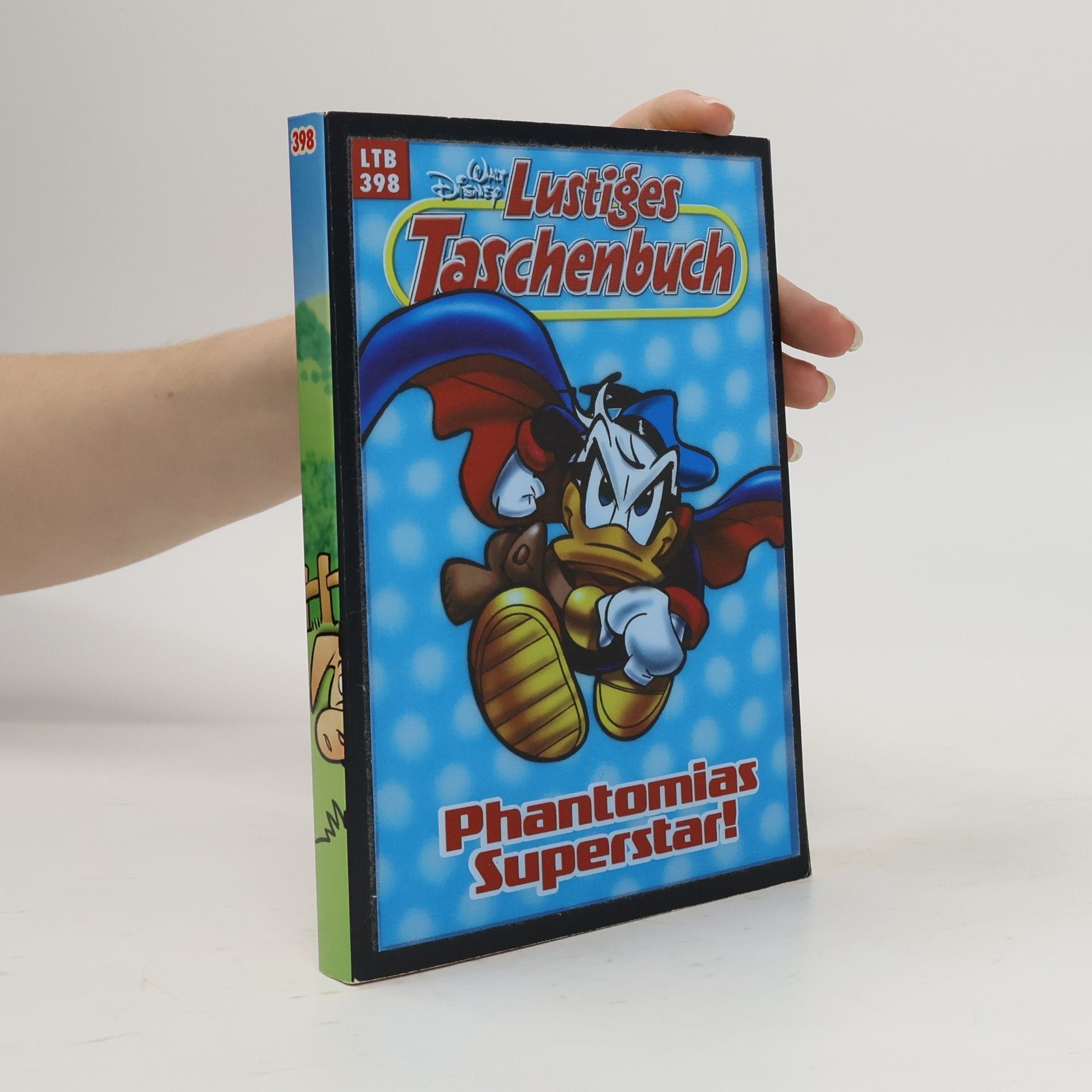 Walt Disney Lustiges Taschenbuch, 398: Phantomias Superstar!