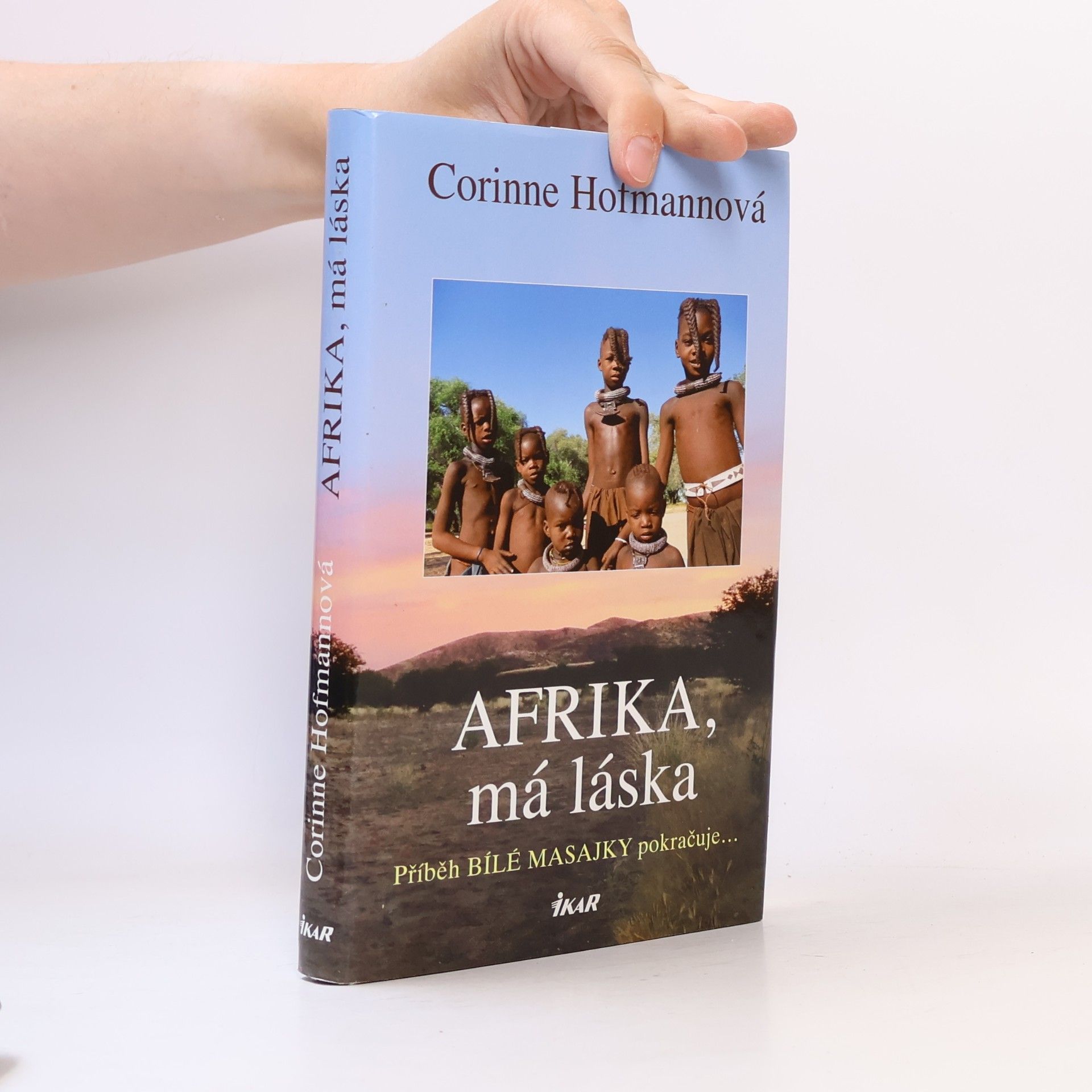 Corinne Hofmann Afrika, má láska