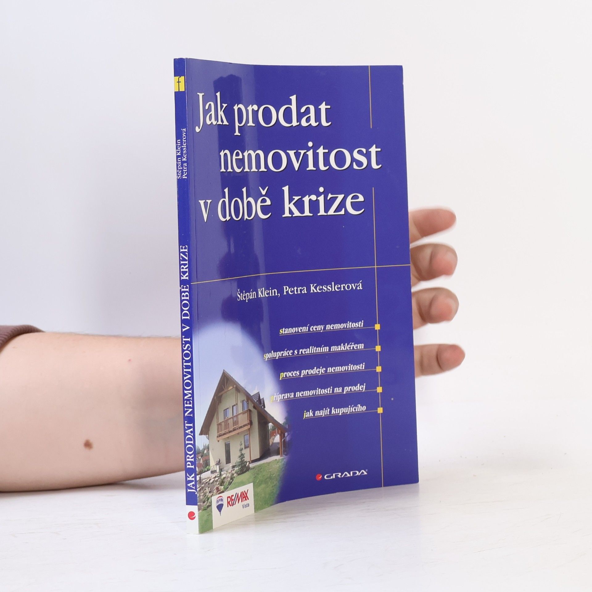 Petra Kesslerová Jak prodat nemovitost v době krize