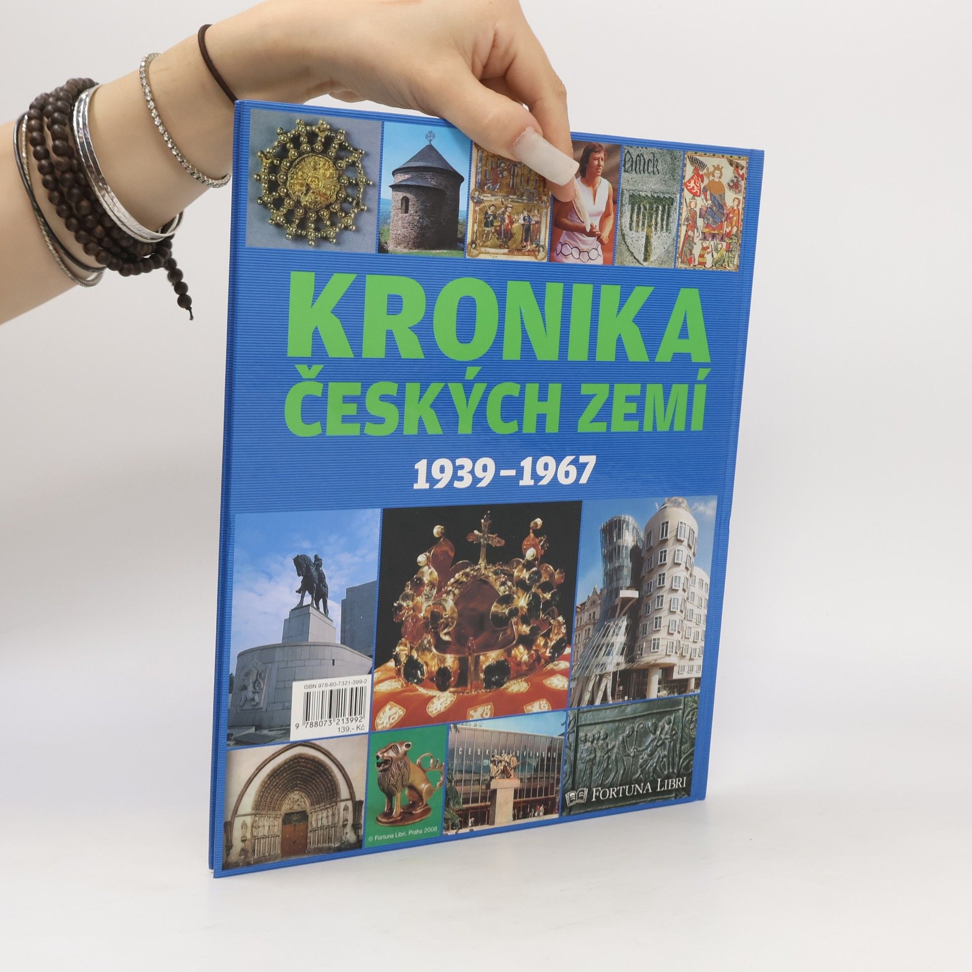 Autores varios Kronika Českých zemí 7. 1939-1967. Protektorát, budování nového státu, nástup komunismu