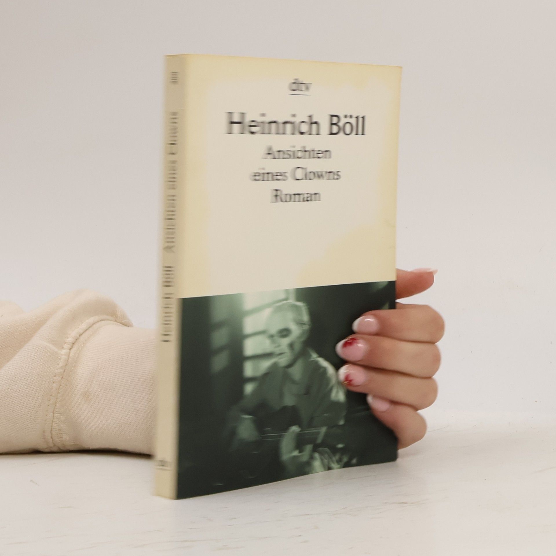 Heinrich Böll Ansichten eines Clowns: Roman