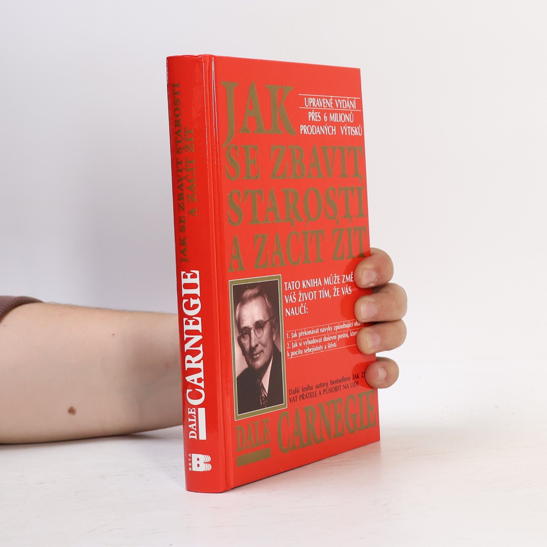 Dale Carnegie Jak se zbavit starostí a začít žít