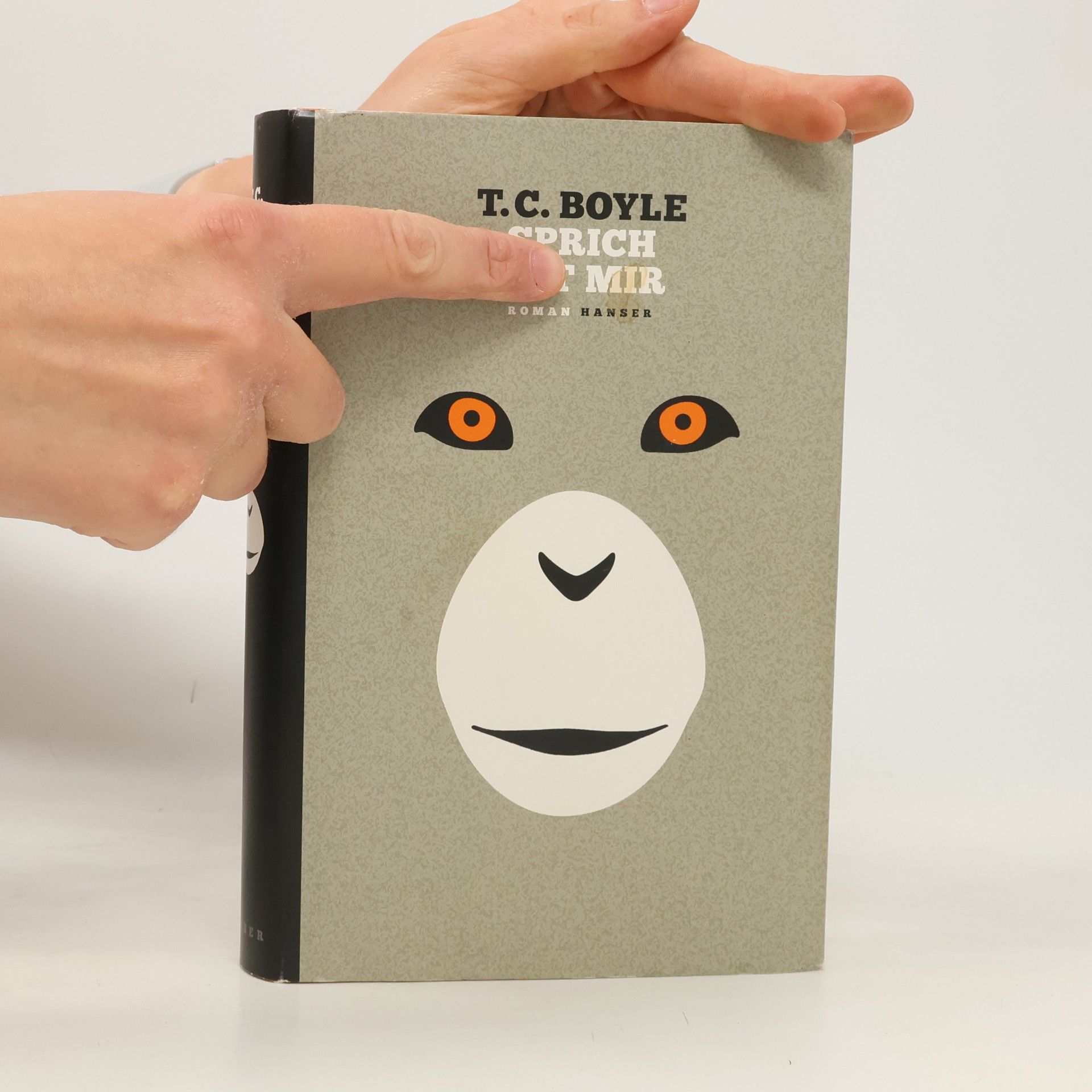 T. C. Boyle Sprich mit mir