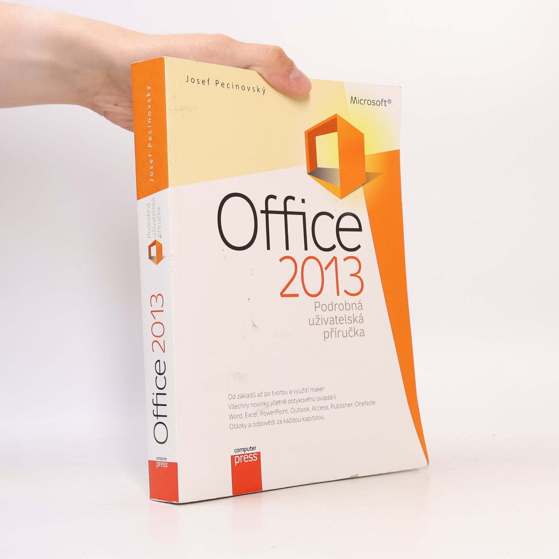 Josef Pecinovský Microsoft Office 2013 : podrobná uživatelská příručka