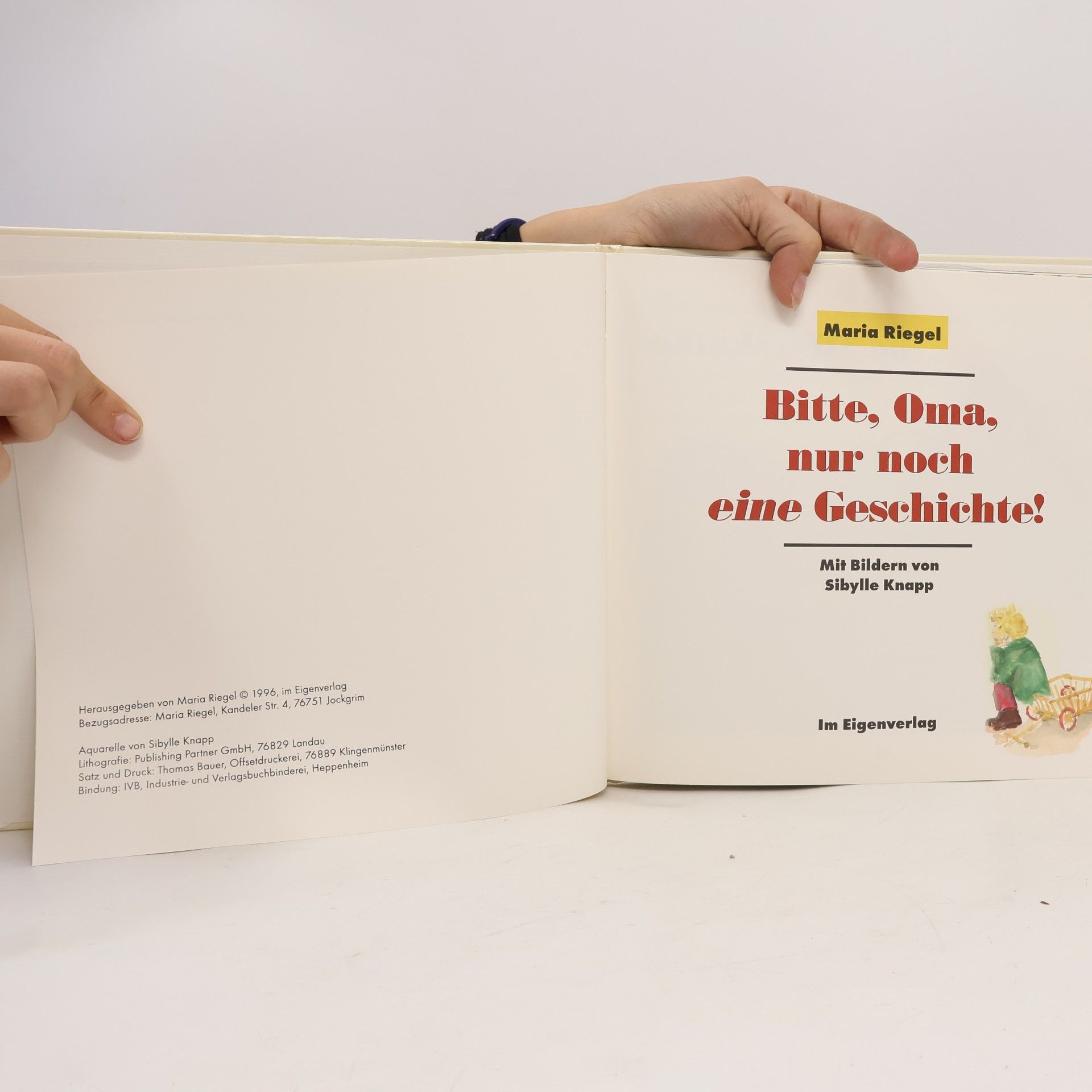 Maria Riegel  Bitte, Oma, nur noch eine Geschichte!