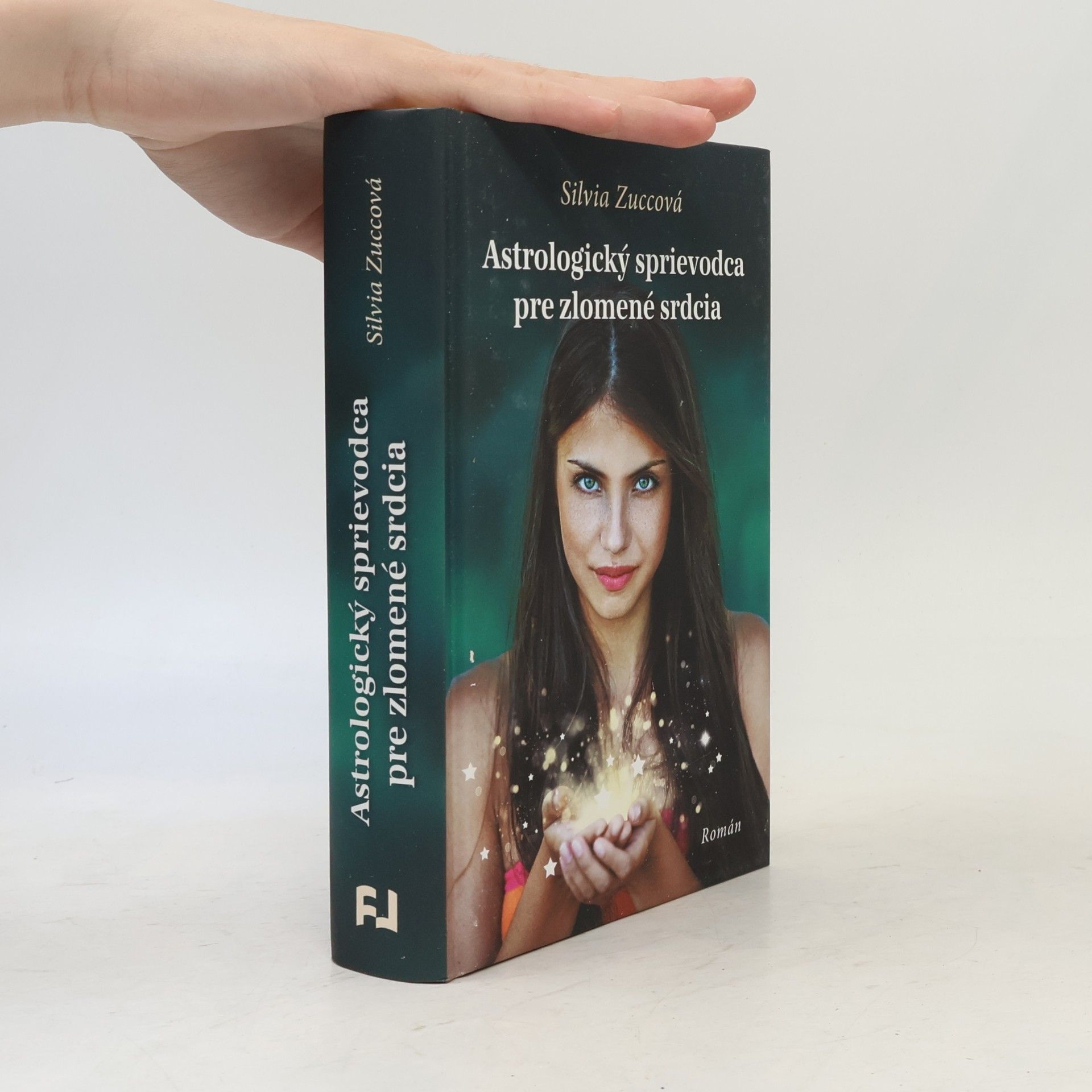 Silvia Zucca Astrologický sprievodca pre zlomené srdcia