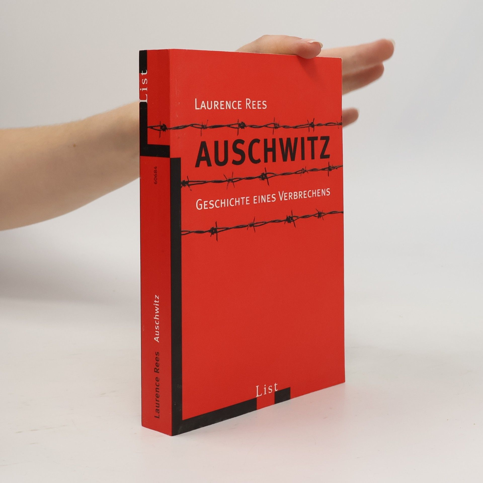 Laurence Rees Auschwitz