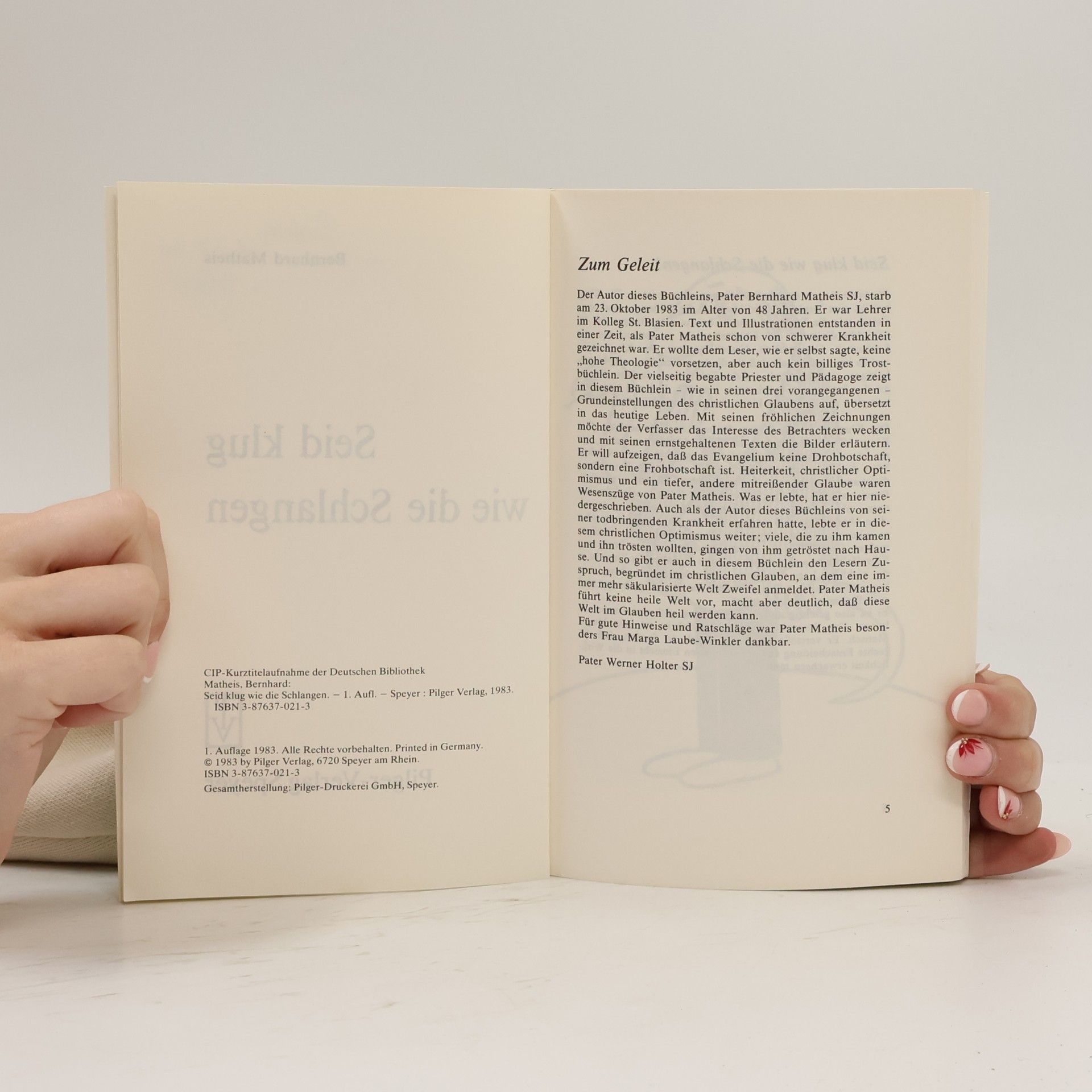 Bernhard Matheis Seid klug wie die Schlangen