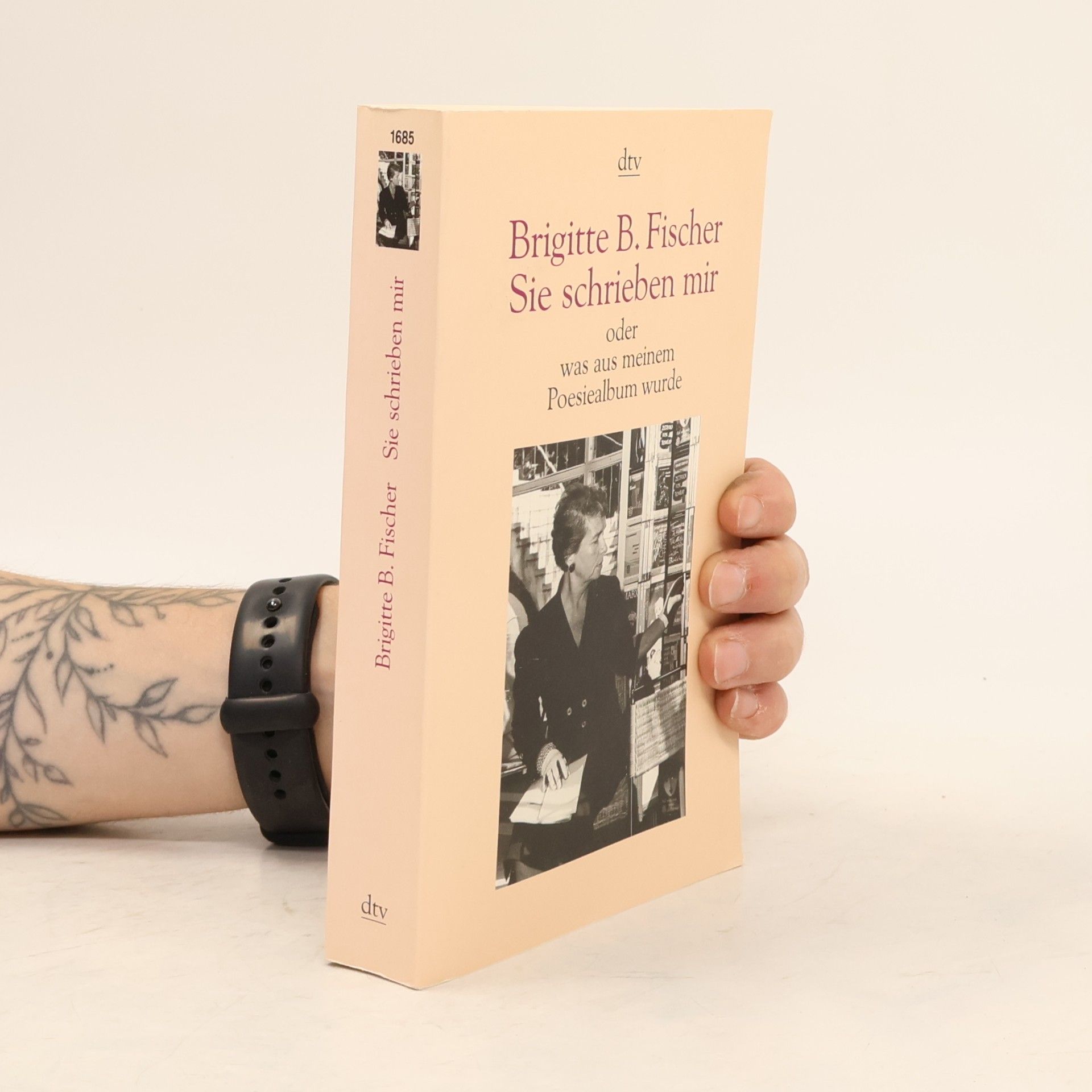 Brigitte Bermann Fischer Sie schrieben mir oder was aus meinem Poesiealbum wurde