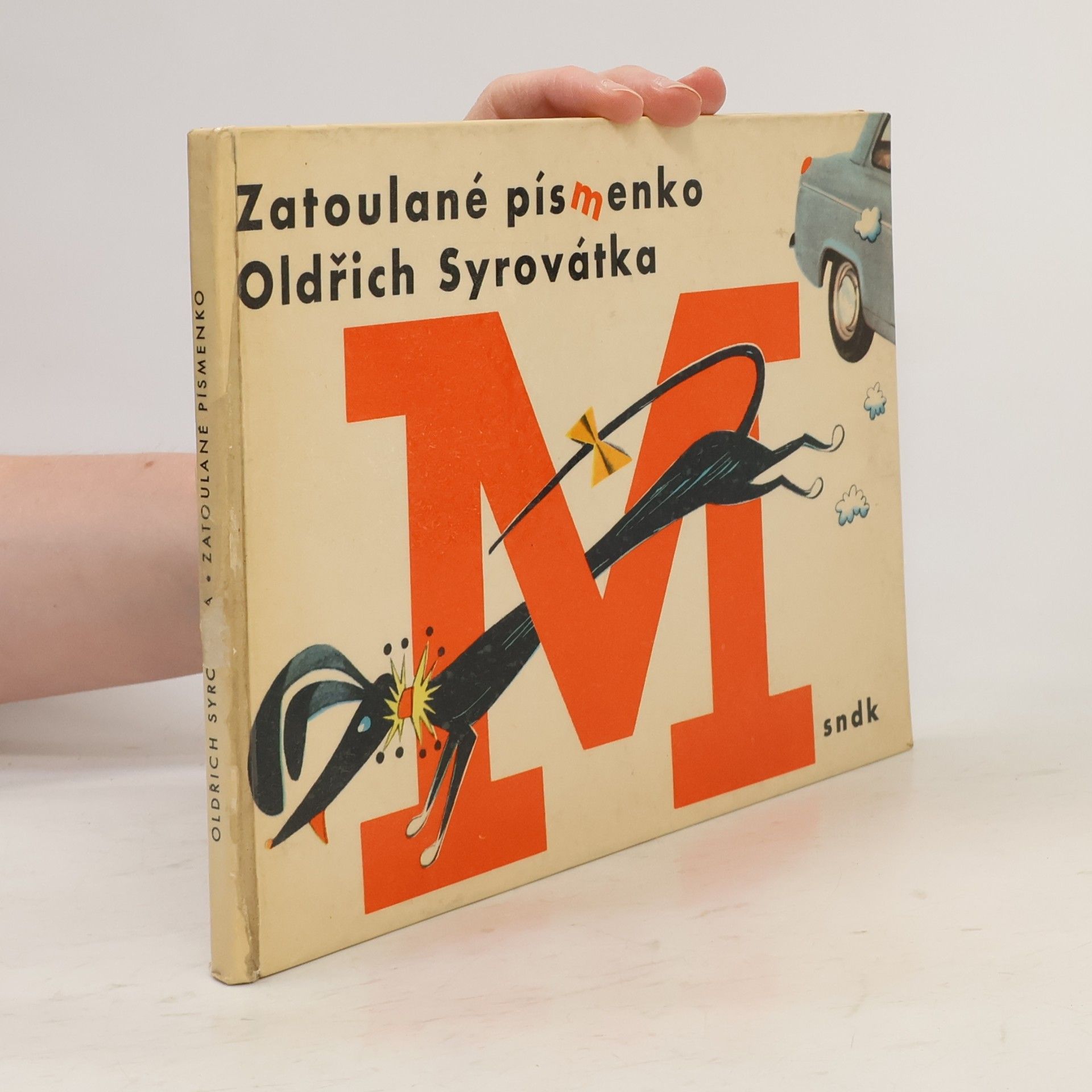 Oldřich Syrovátka Zatoulané písmenko
