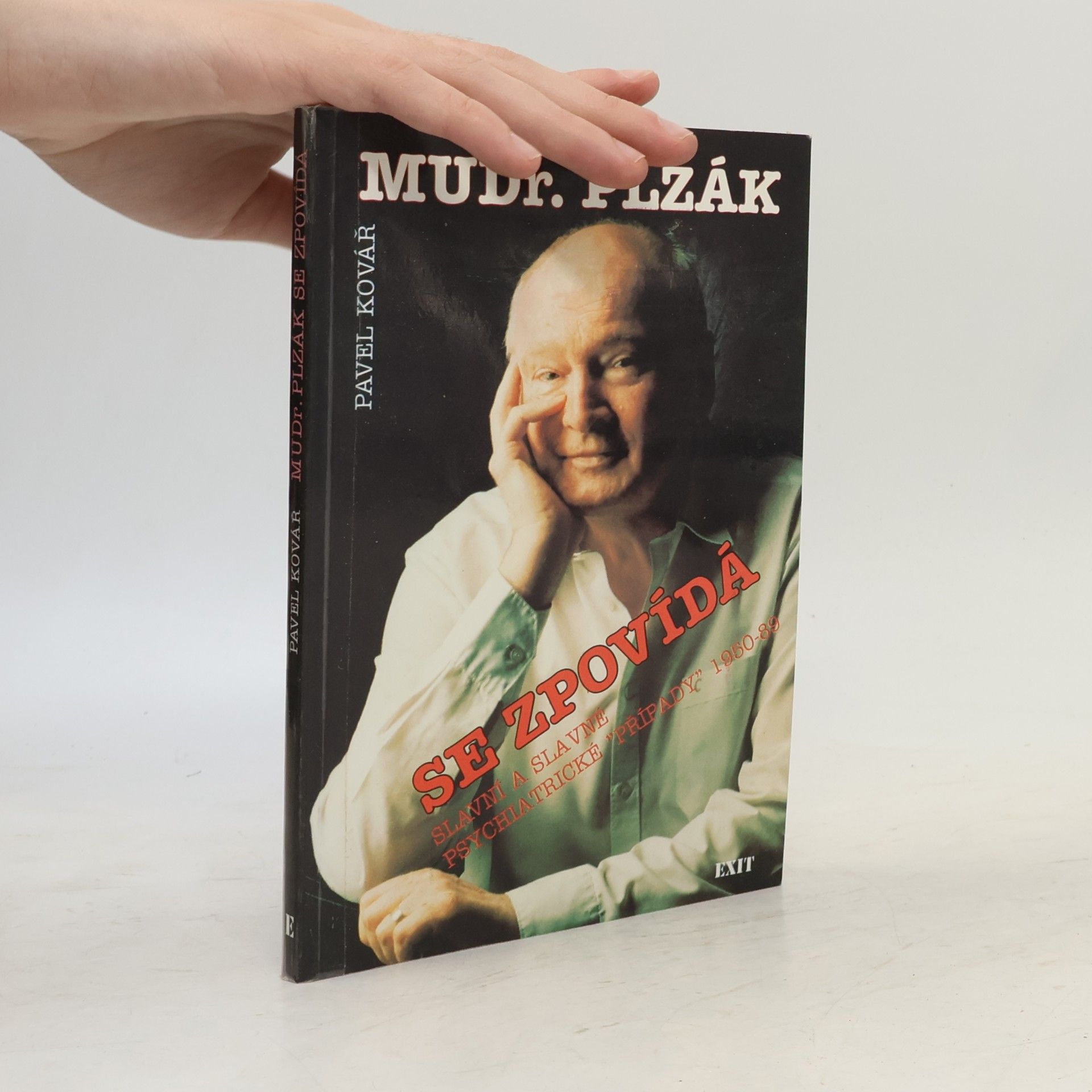 Pavel Kovář MUDr. Plzák se zpovídá