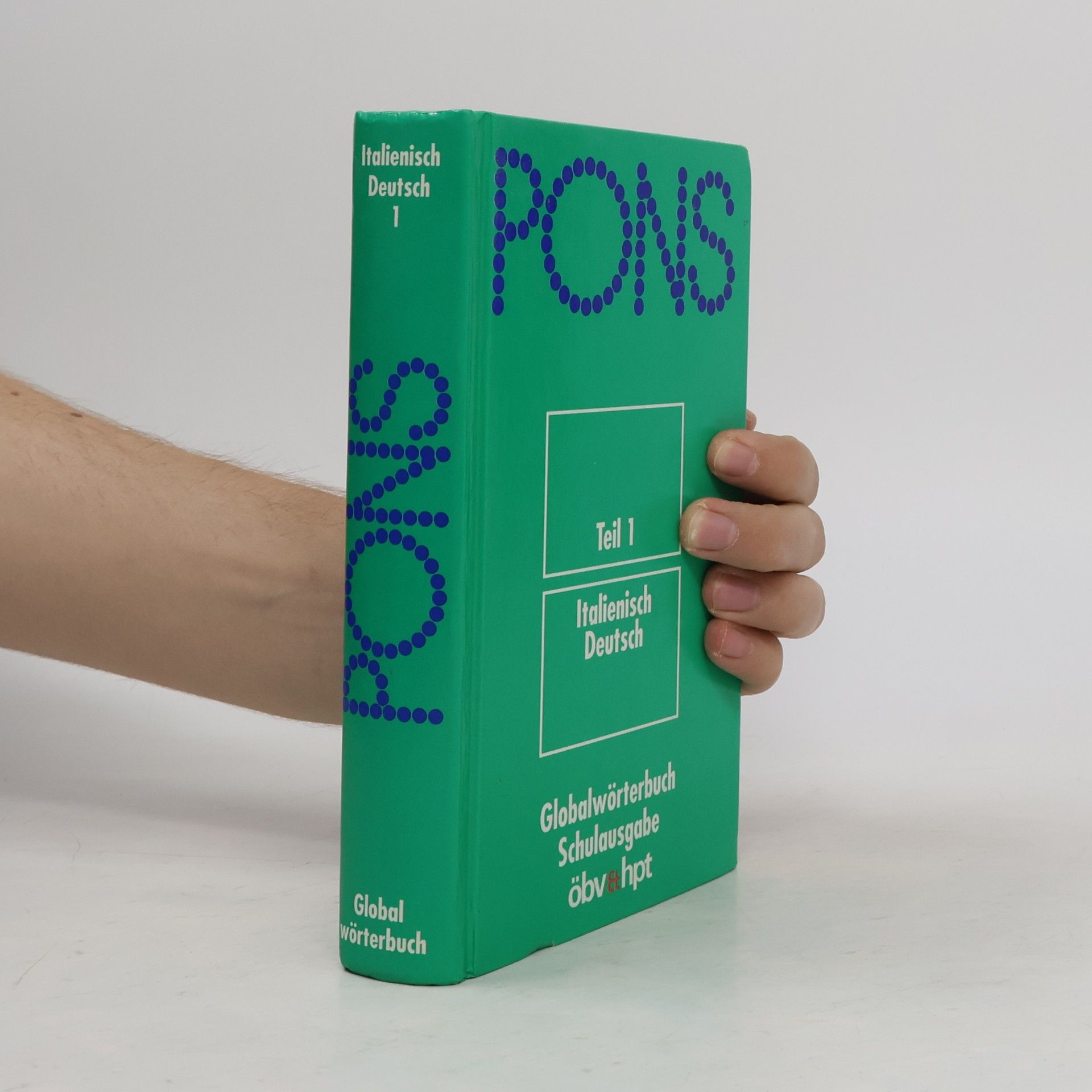 Birgit Klausmann PONS-Globalwörterbuch. Teil 1. Italienisch - Deutsch