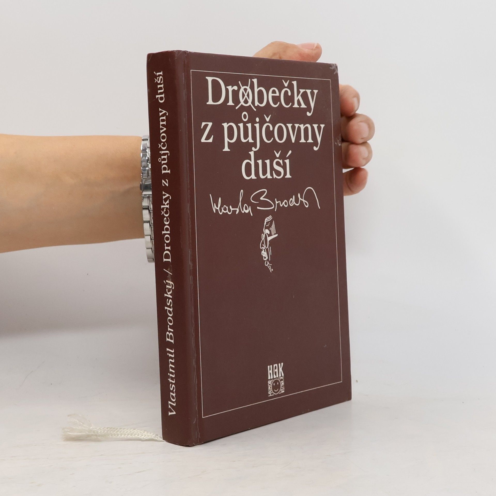 Vlastimil Brodský Drobečky z půjčovny duší