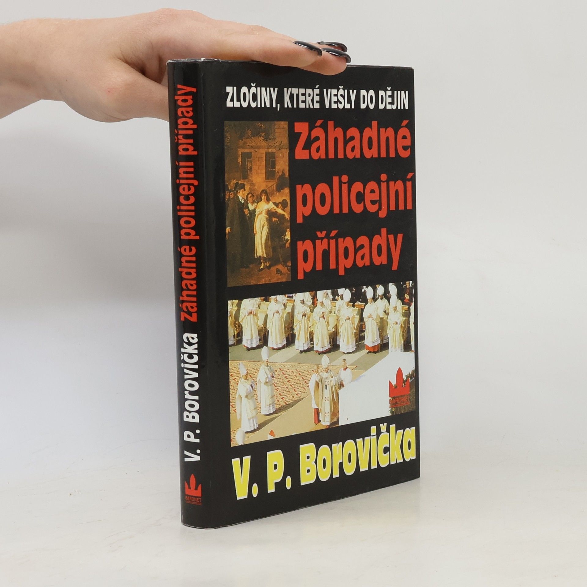 Václav Pavel Borovička Záhadné policejní případy