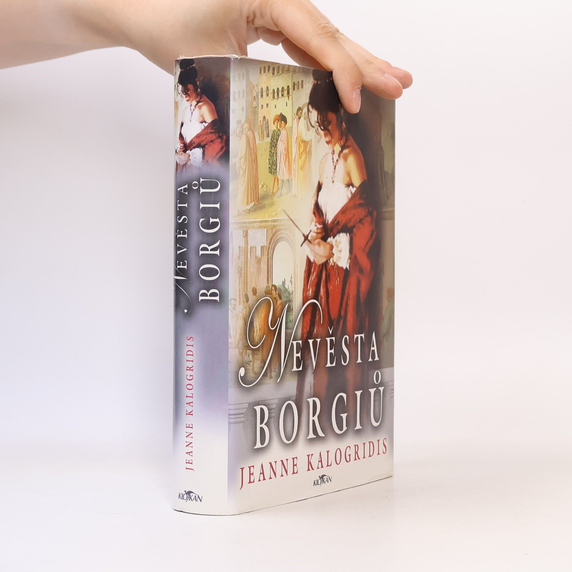 Jeanne Kalogridis Nevěsta Borgiů